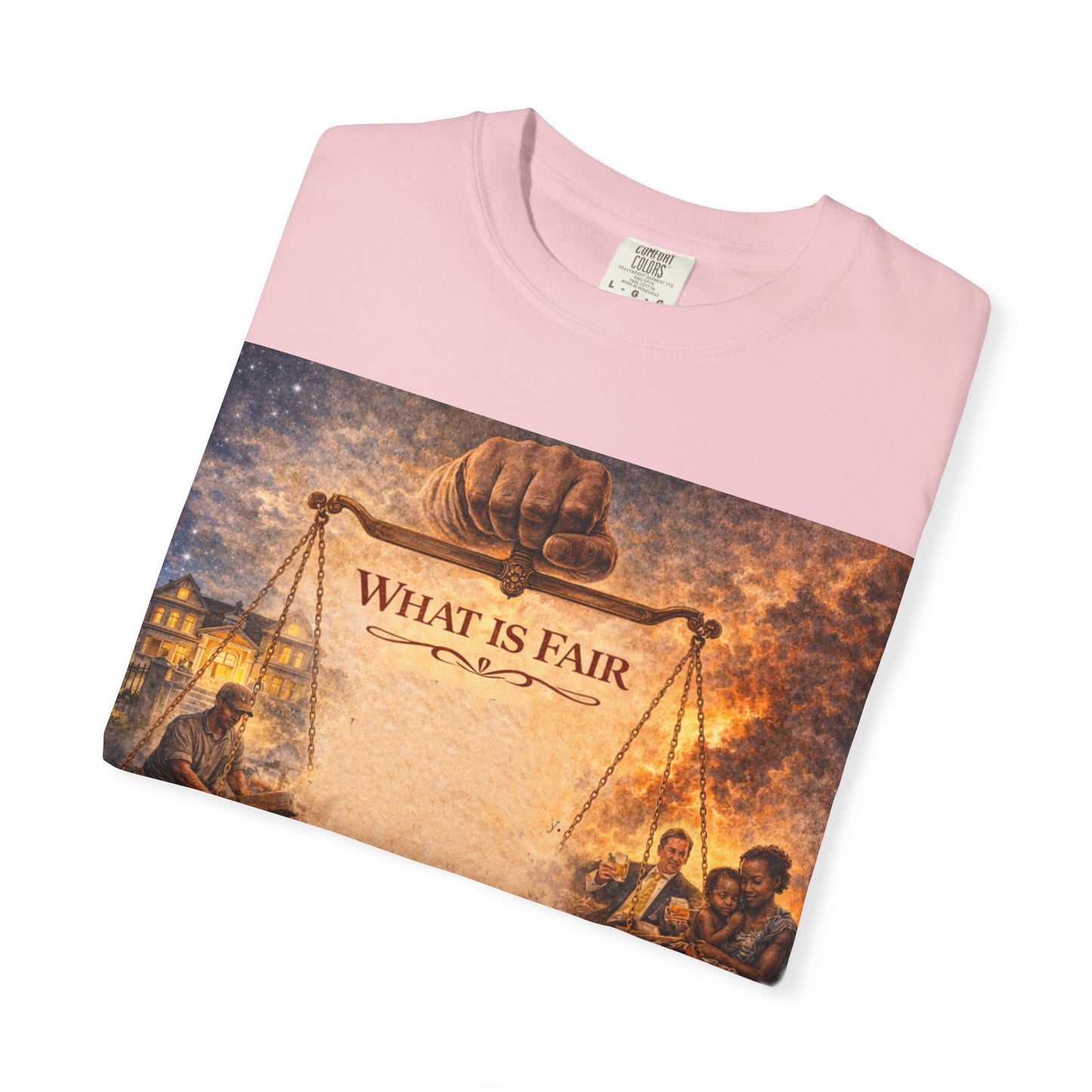 Unisex Garment-Dyed T-shirt - What is Fair