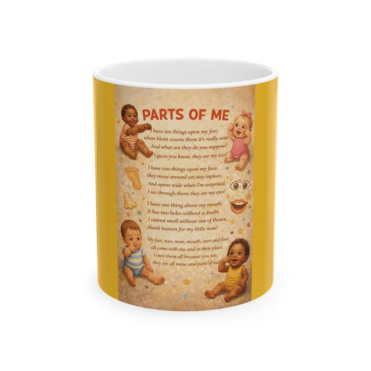 Parts of Me - Ceramic Mug, (11oz, 15oz)