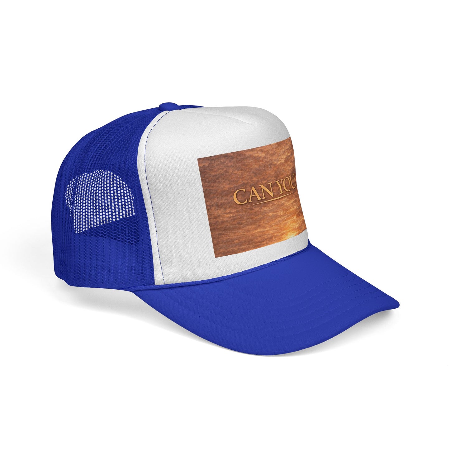 " Can You " Trucker Caps