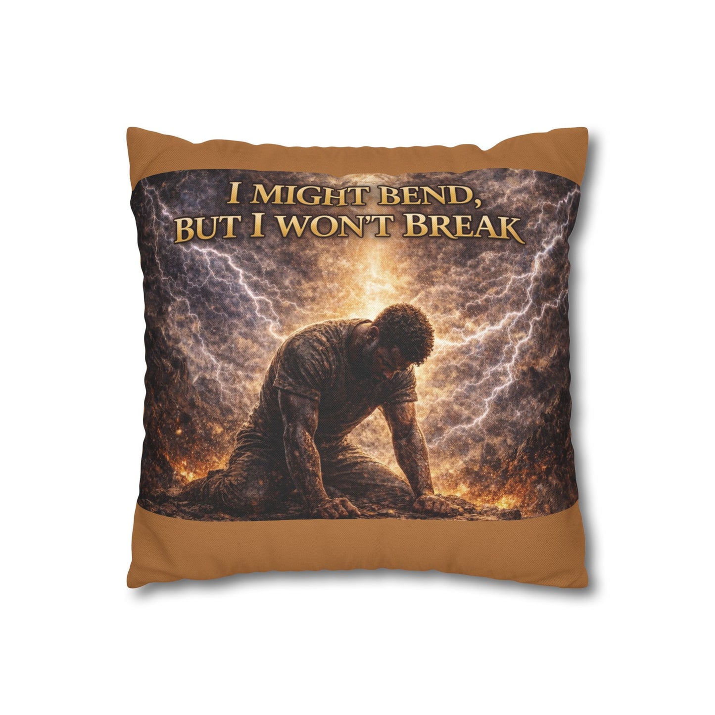 Spun Polyester Square Pillowcase - I Might Bend, But I Won't Break (Light Brown)
