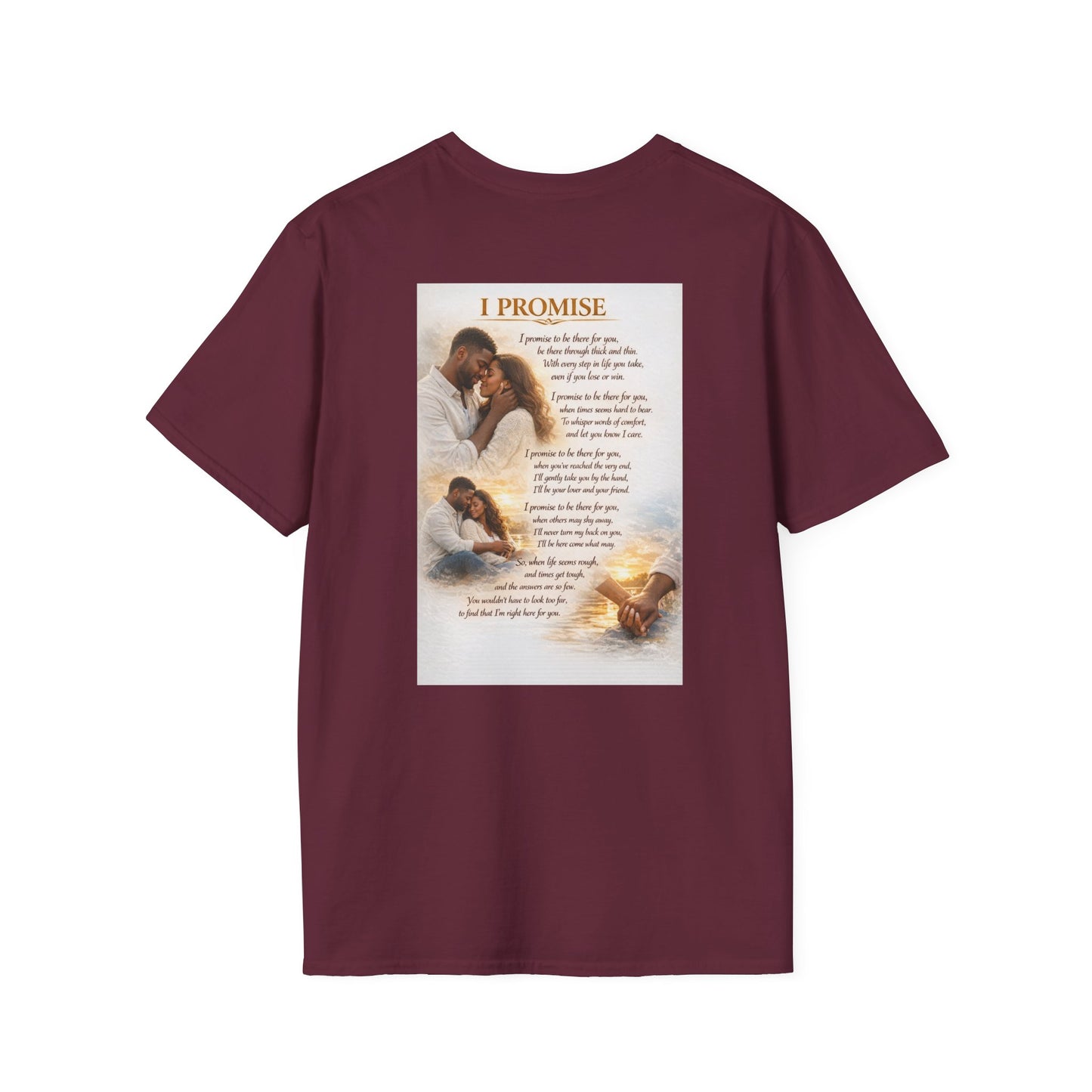 I Promise - Unisex Softstyle T-Shirt