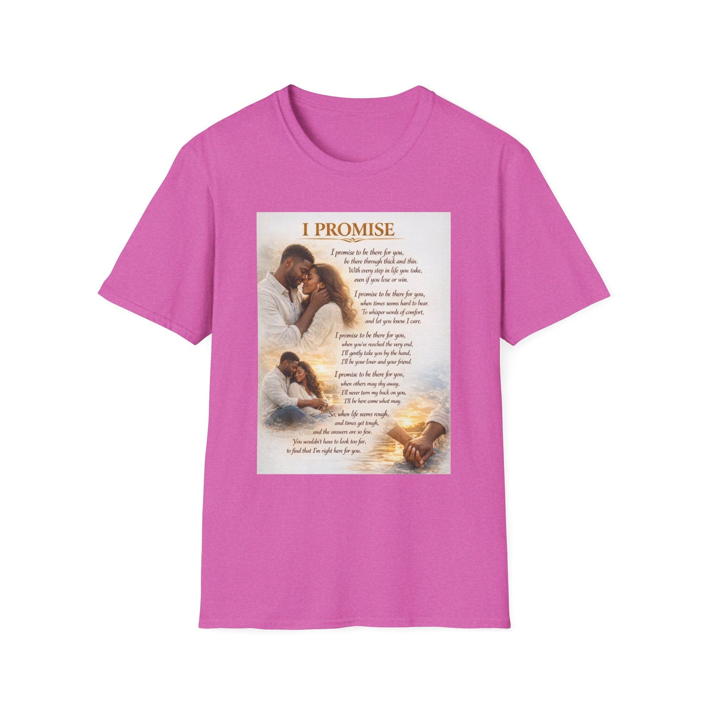 I Promise - Unisex Softstyle T-Shirt