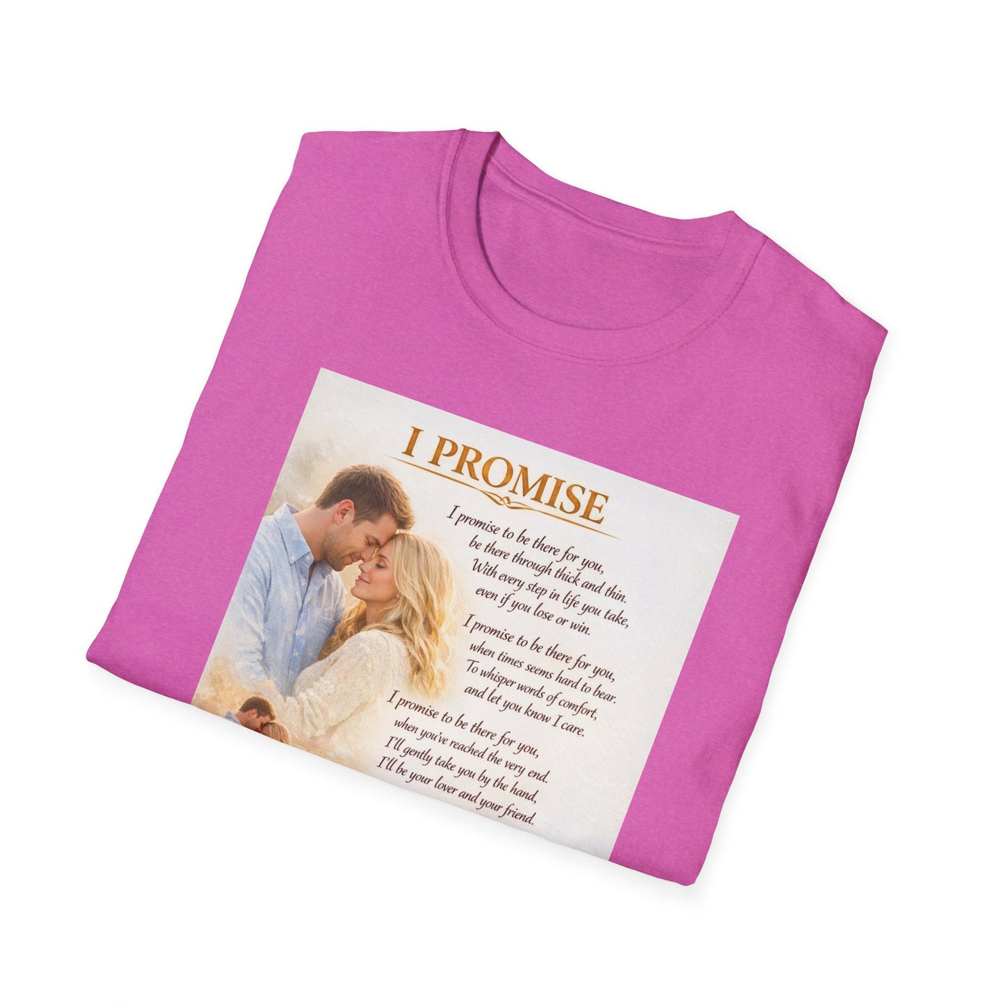 I Promise - Unisex Softstyle T-Shirt