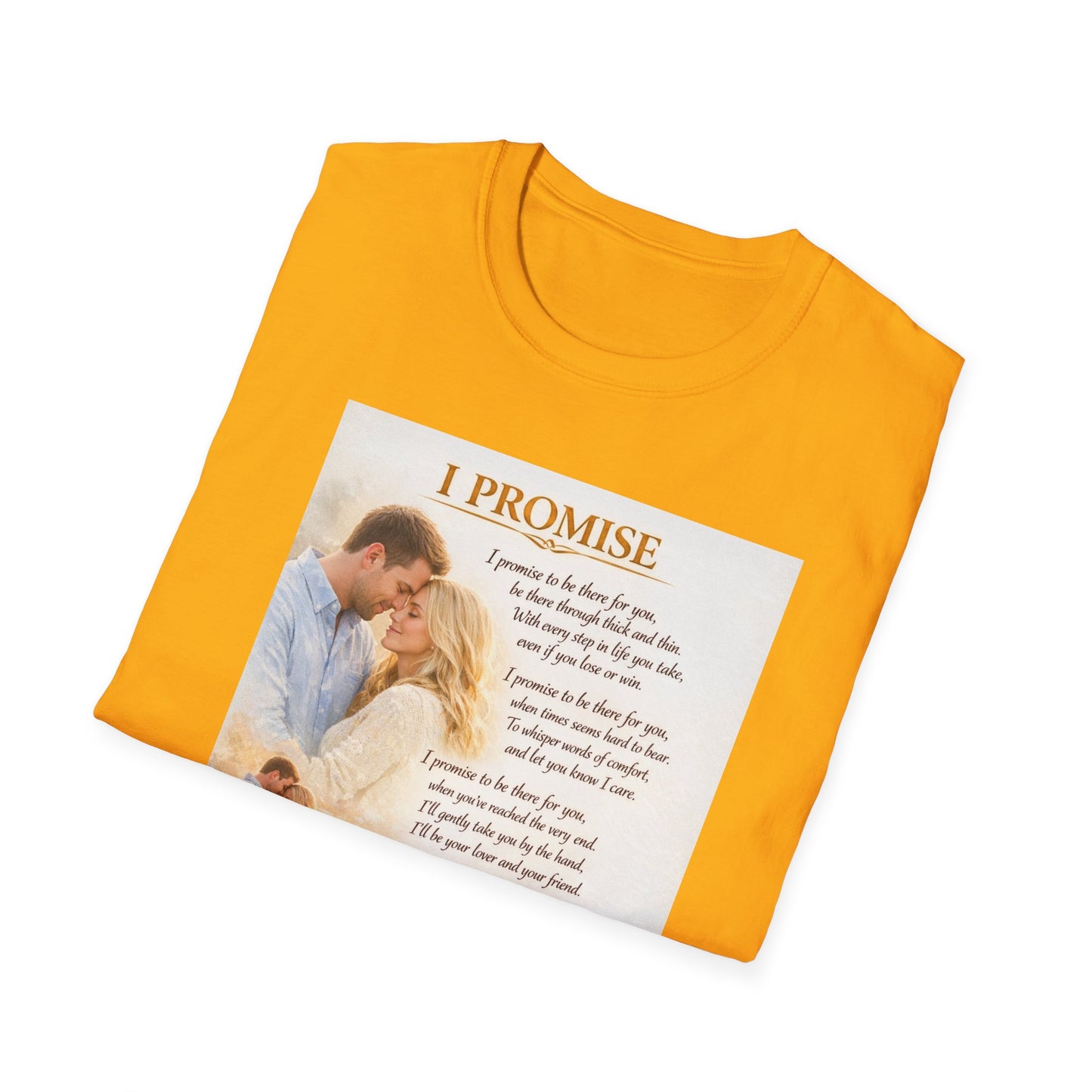 I Promise - Unisex Softstyle T-Shirt