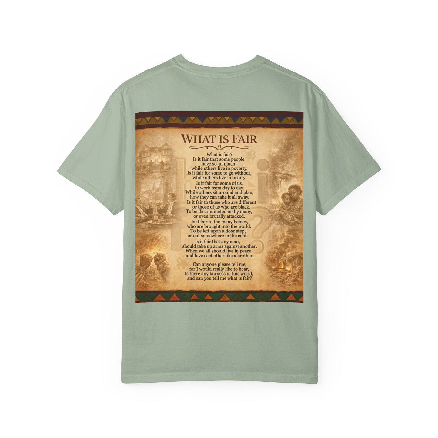 Unisex Garment-Dyed T-shirt - What is Fair