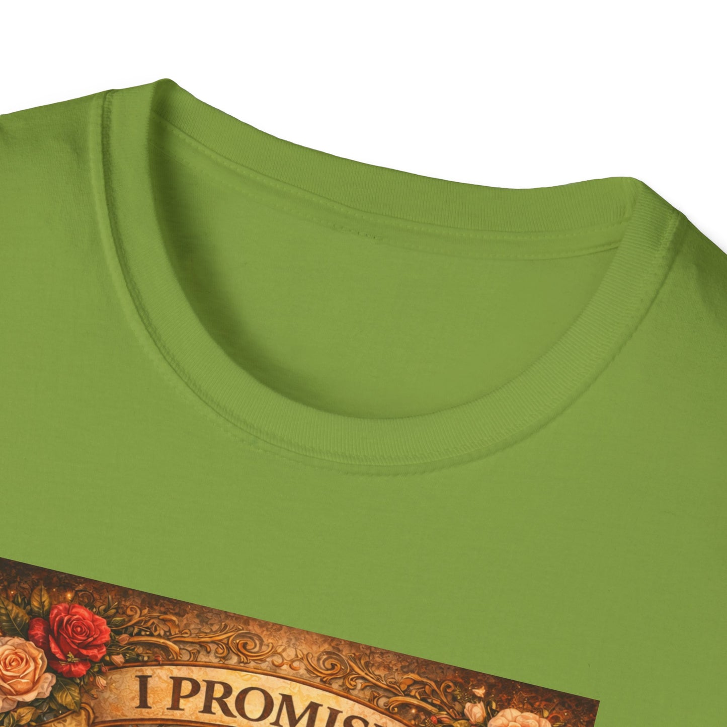 I Promise - Unisex Softstyle T-Shirt