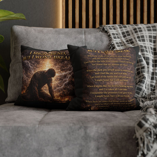 Spun Polyester Square Pillowcase - I Might Bend, But I Won't Break (Black)