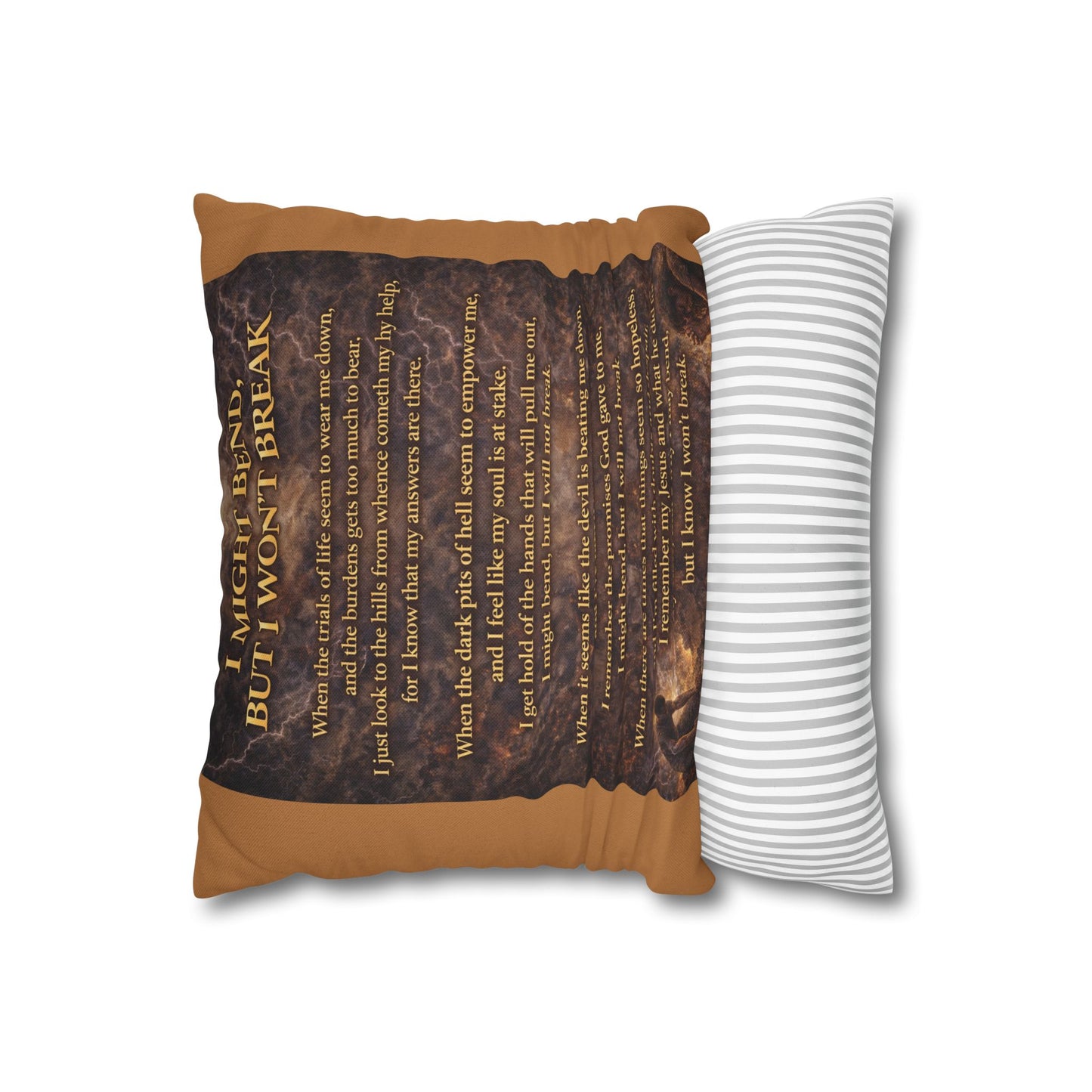 Spun Polyester Square Pillowcase - I Might Bend, But I Won't Break (Light Brown)