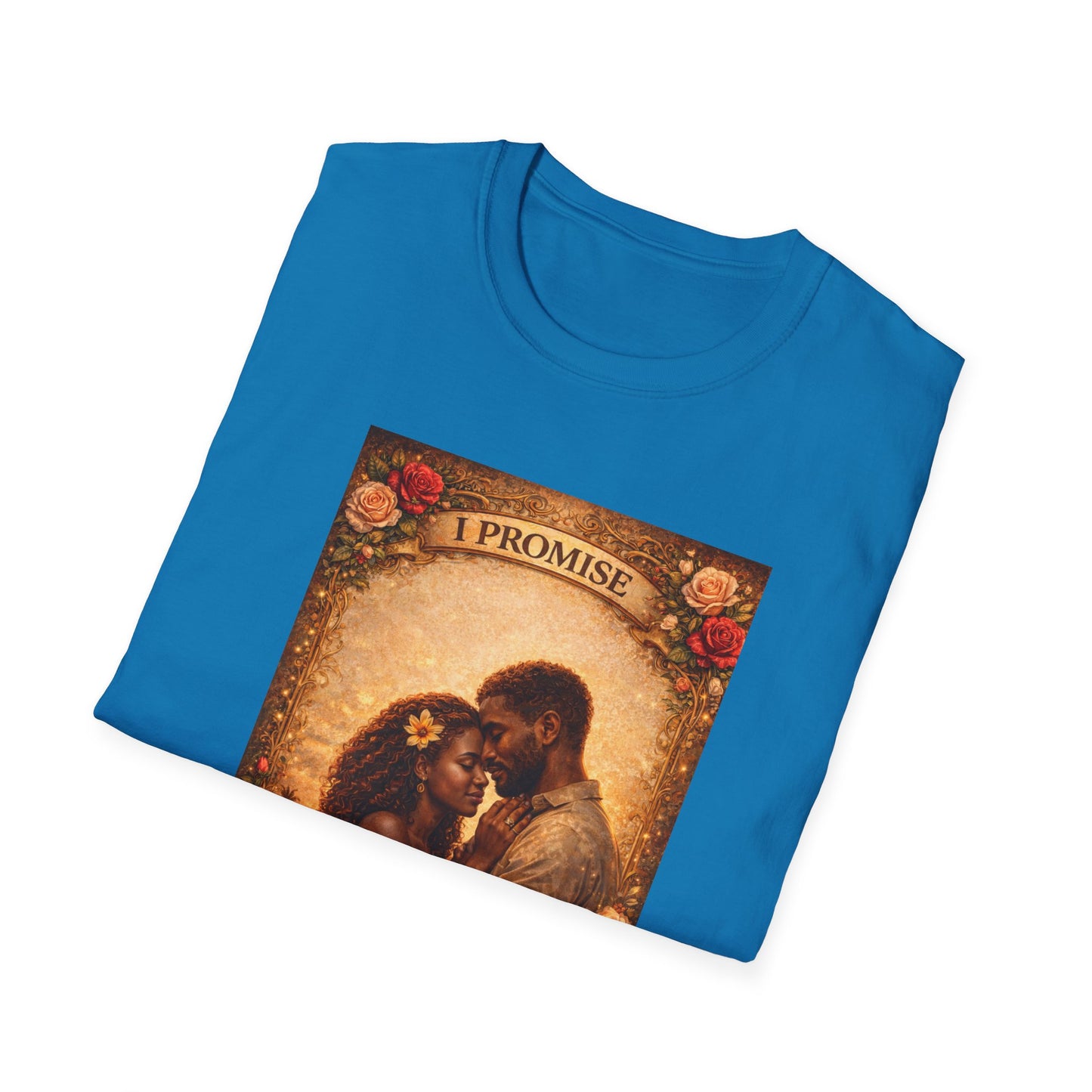 I Promise - Unisex Softstyle T-Shirt