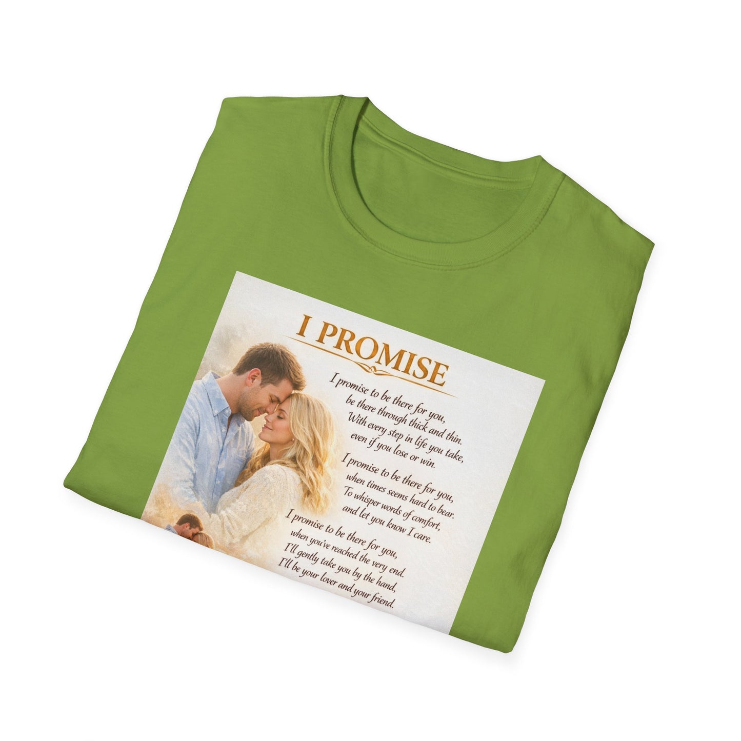 I Promise - Unisex Softstyle T-Shirt