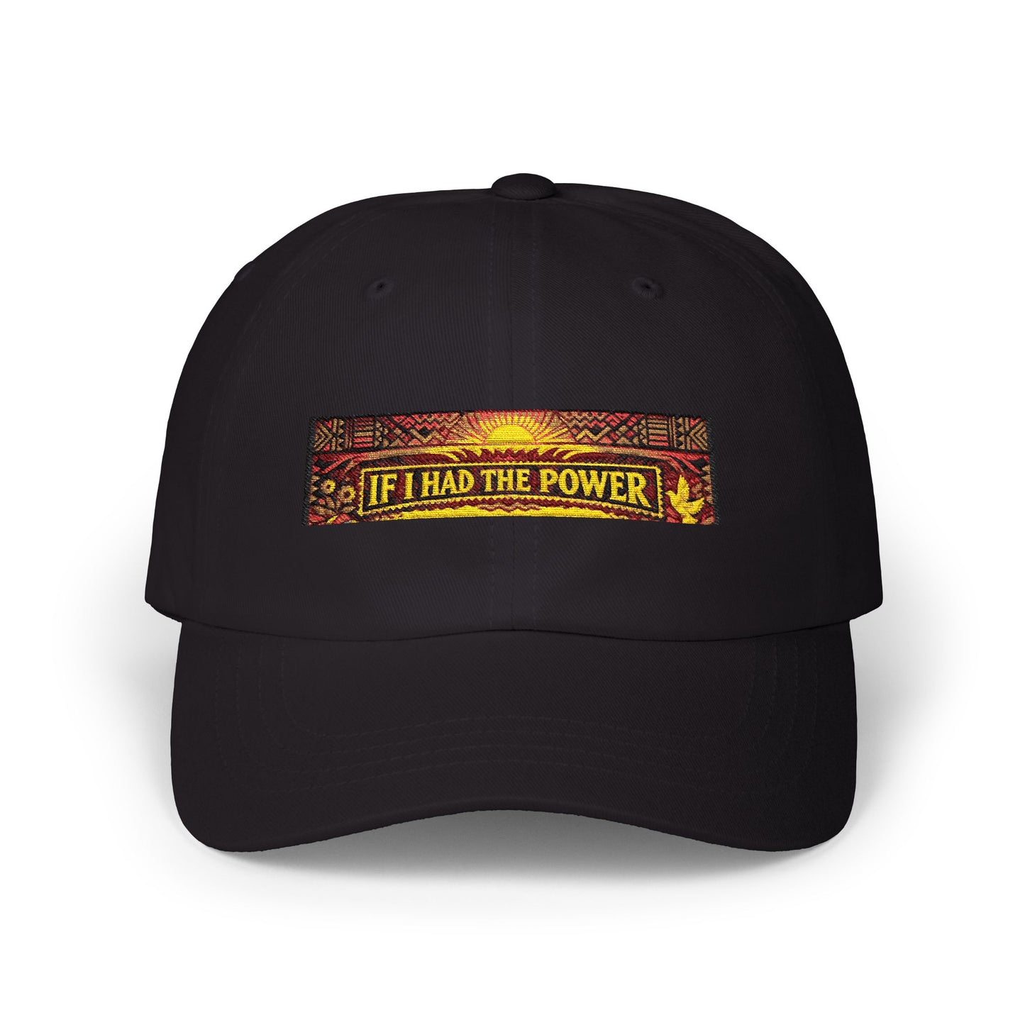 Classic Dad Cap- If I Had The Power