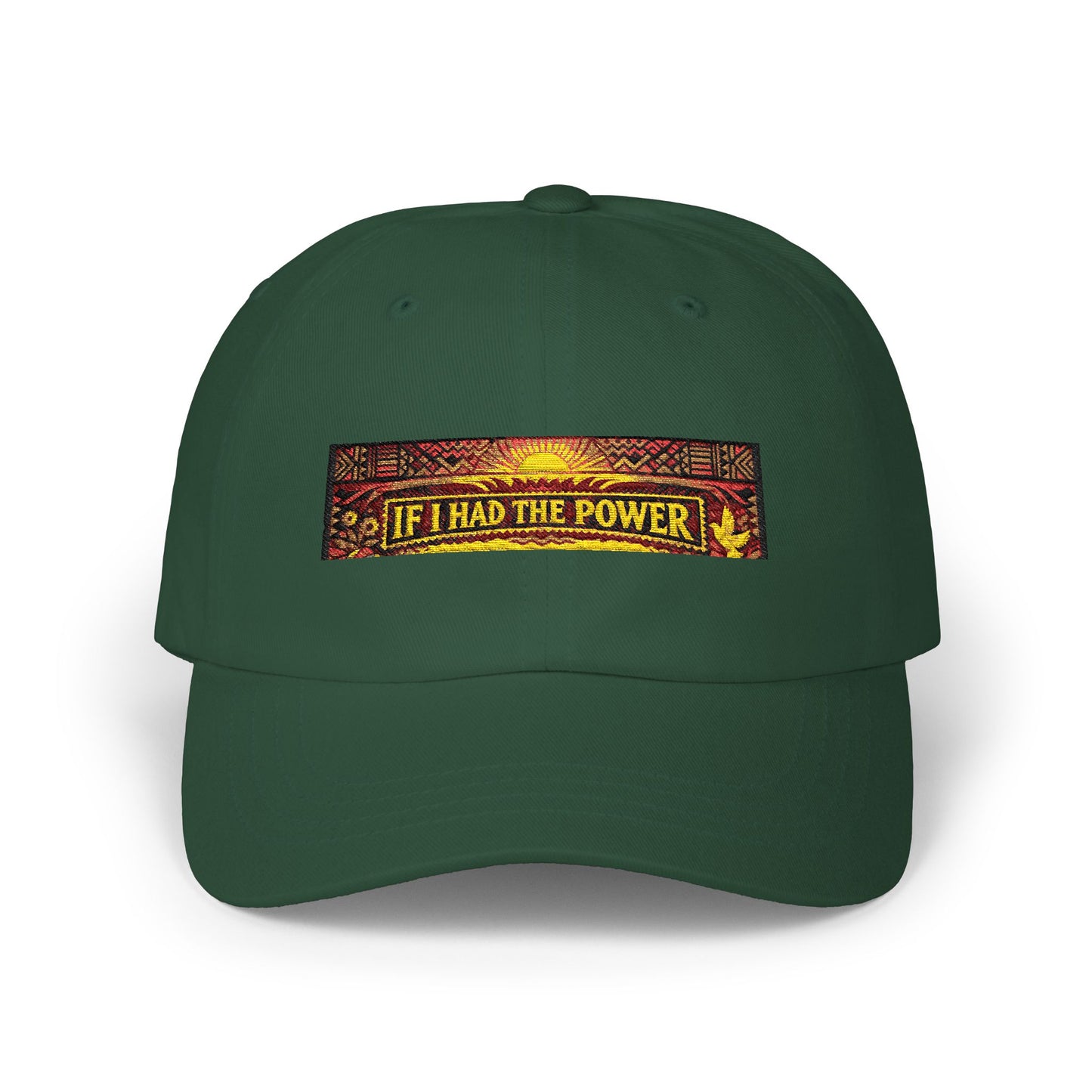 Classic Dad Cap- If I Had The Power