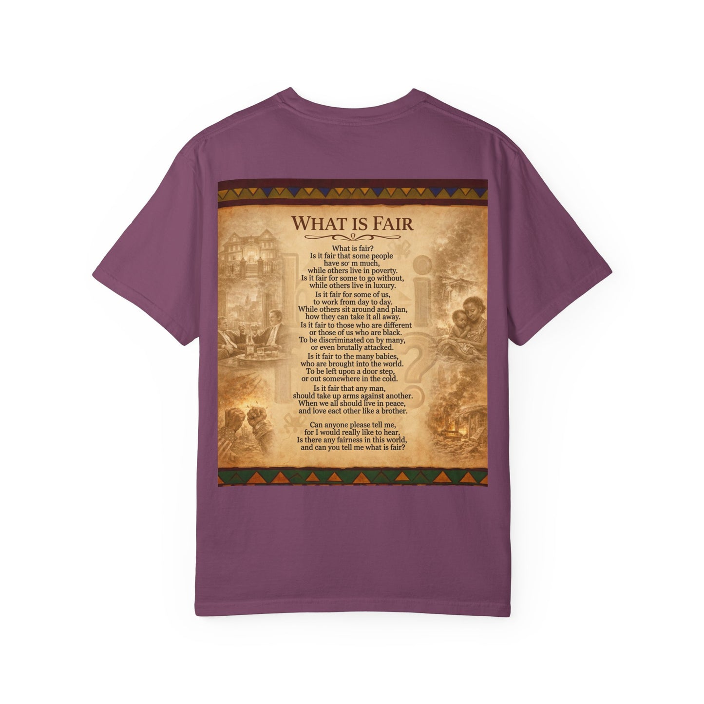 Unisex Garment-Dyed T-shirt - What is Fair