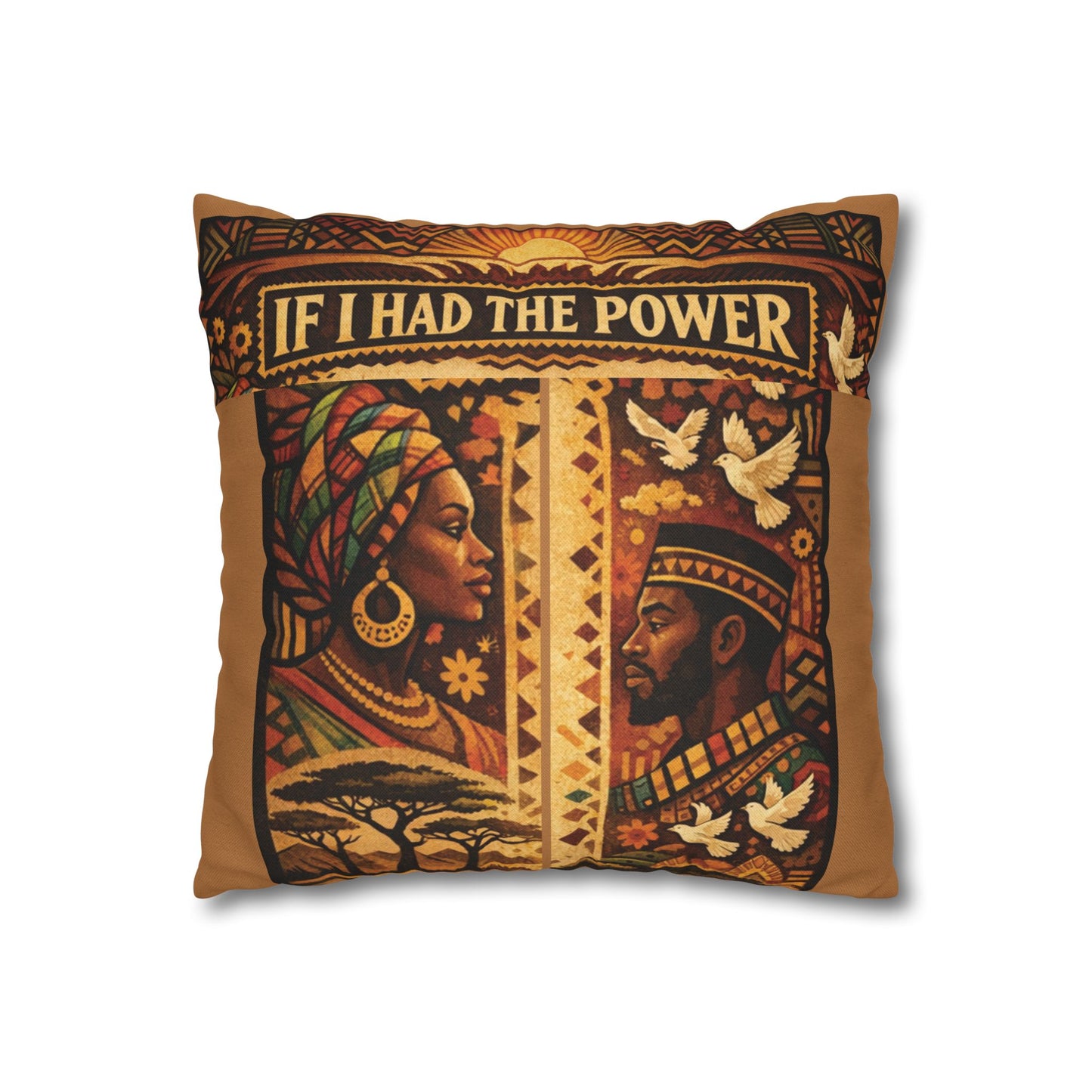 Spun Polyester Square Pillowcase - If I Had The Power (Light Brown)
