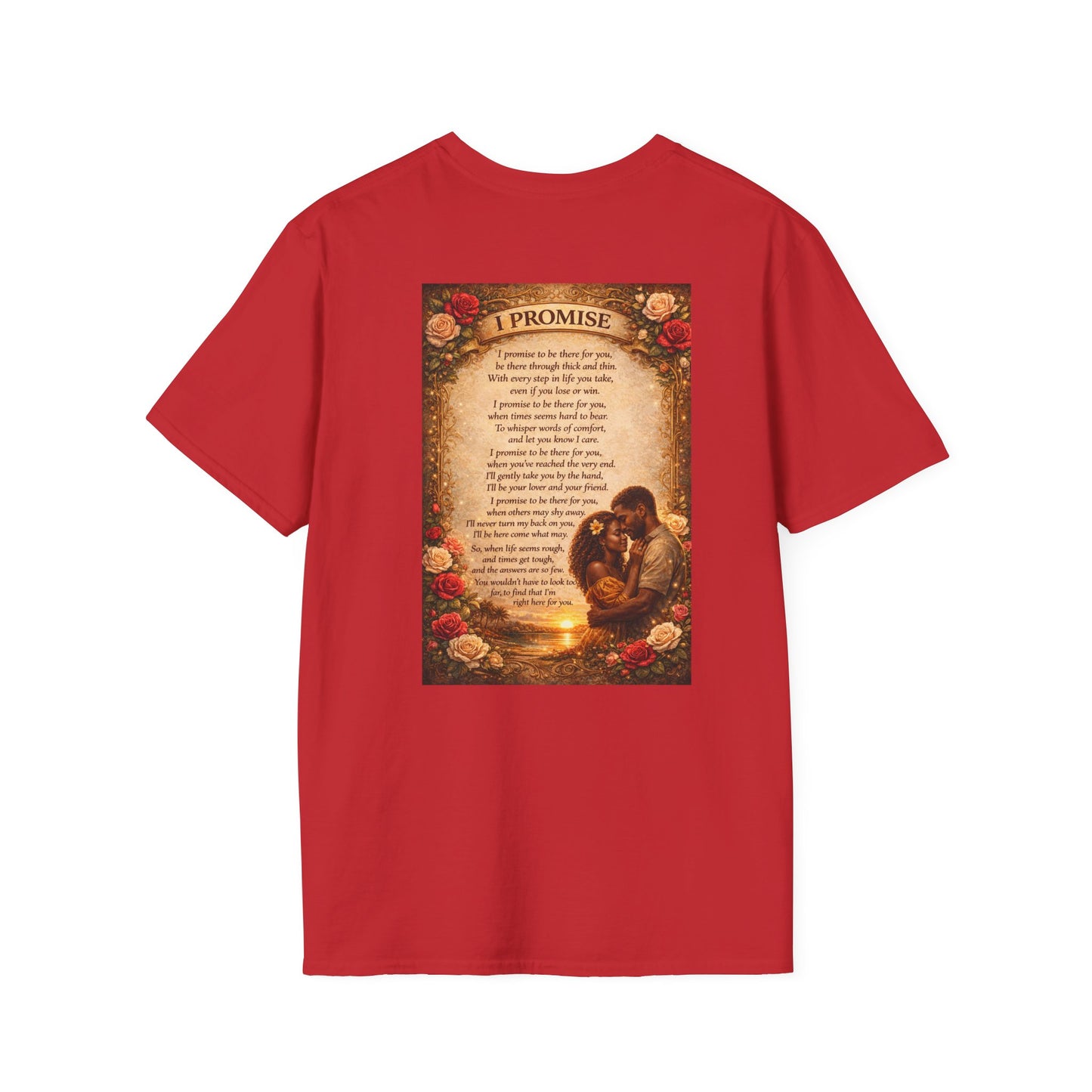 I Promise - Unisex Softstyle T-Shirt