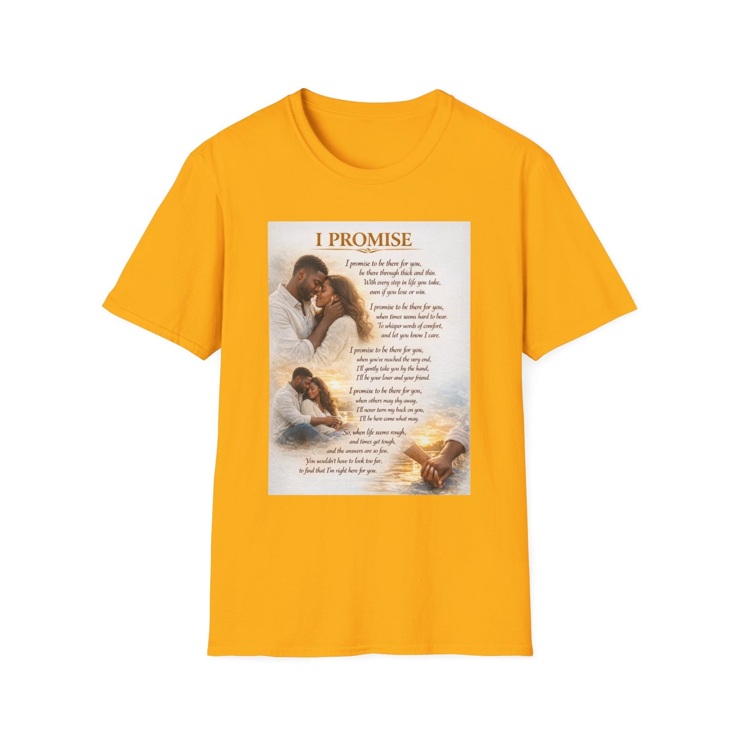 I Promise - Unisex Softstyle T-Shirt