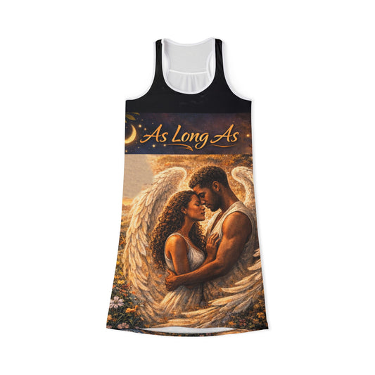 As Long As Women's Racerback Dress