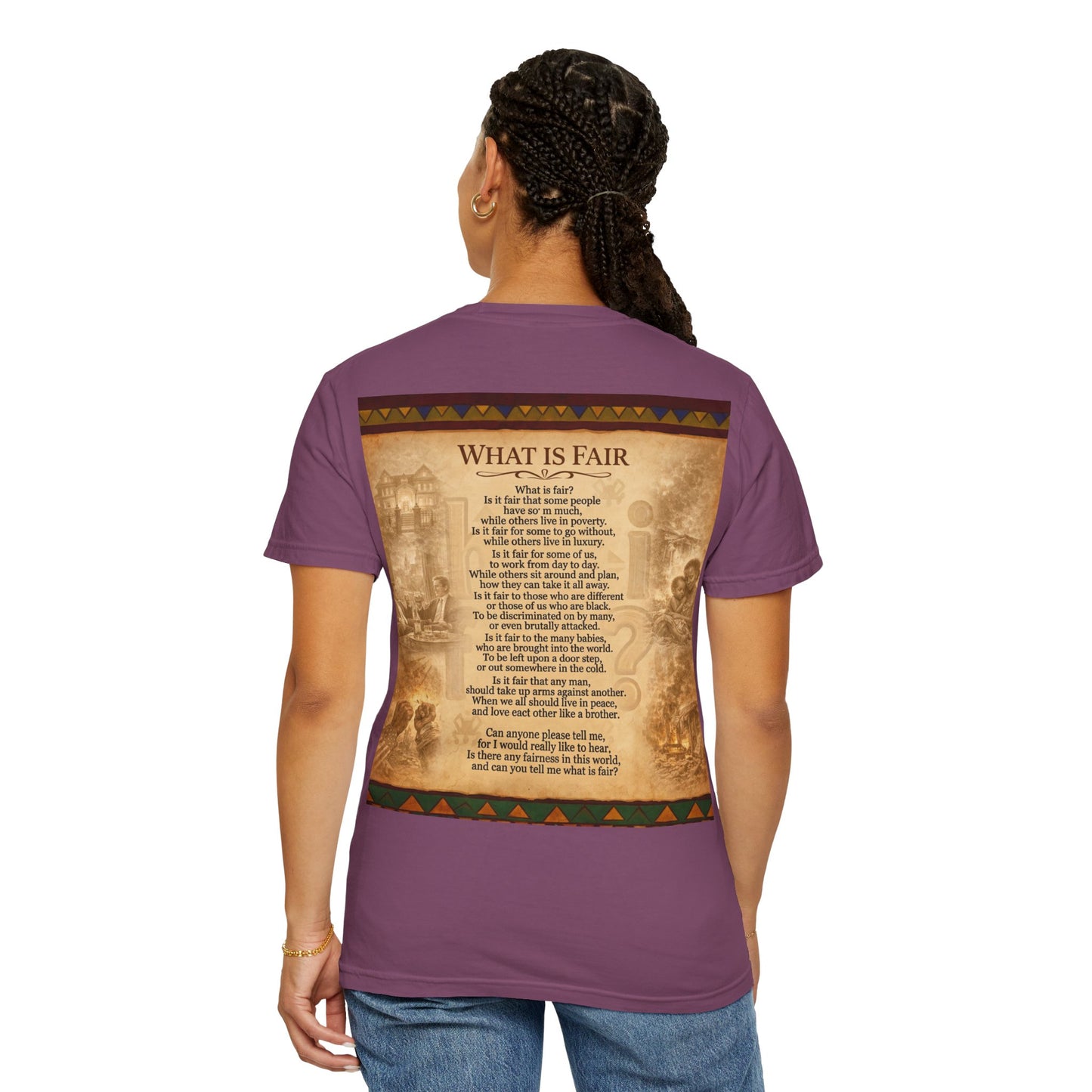 Unisex Garment-Dyed T-shirt - What is Fair