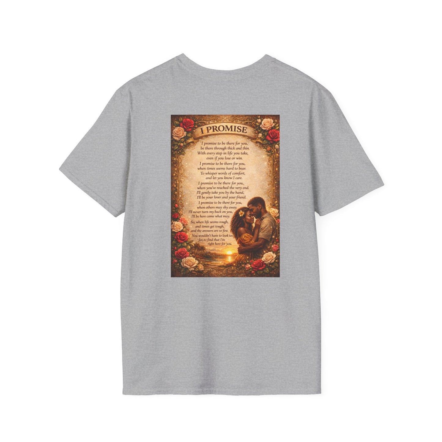 I Promise - Unisex Softstyle T-Shirt