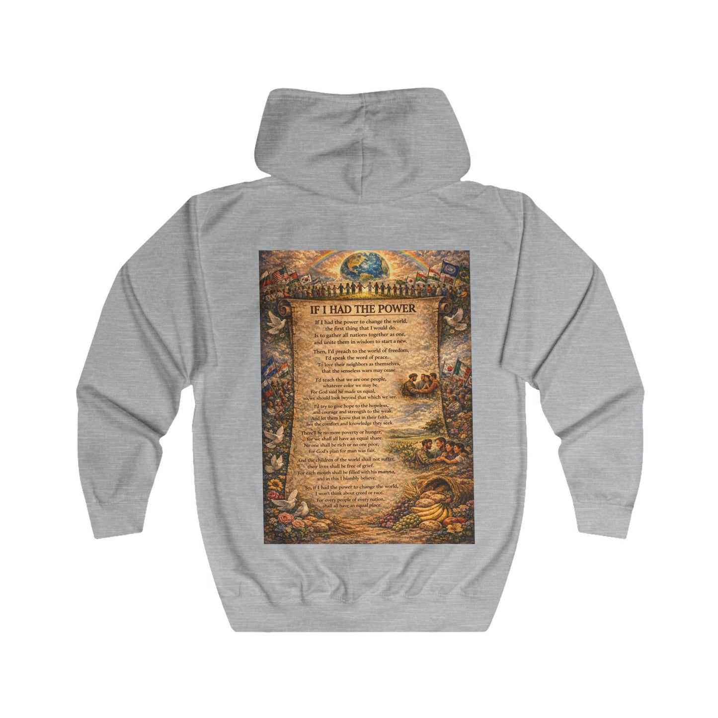 Unisex Full Zip Hoodie - If I Had The Power