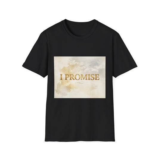 I Promise - Unisex Softstyle T-Shirt