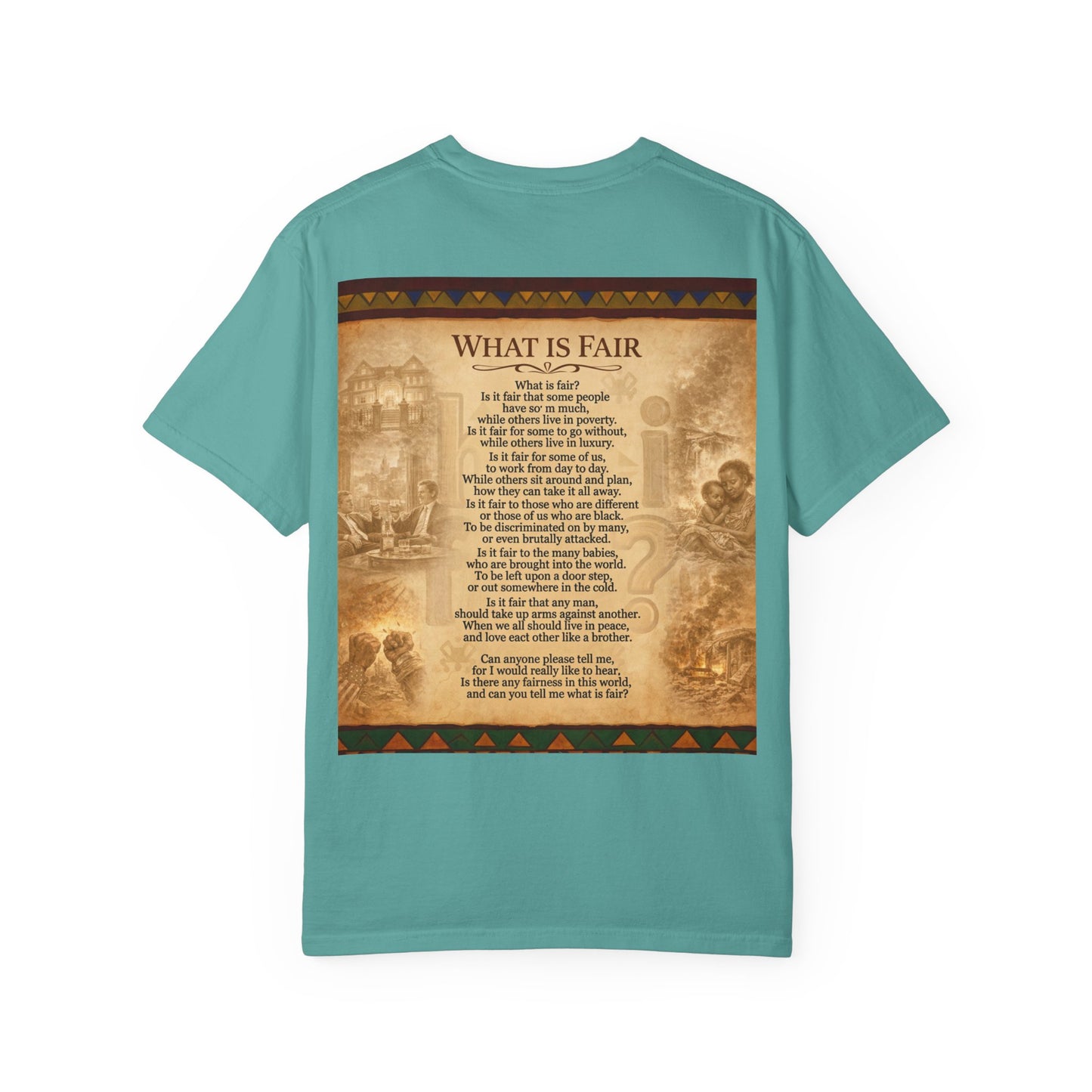 Unisex Garment-Dyed T-shirt - What is Fair