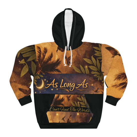 As Long As - Unisex Pullover Hoodie