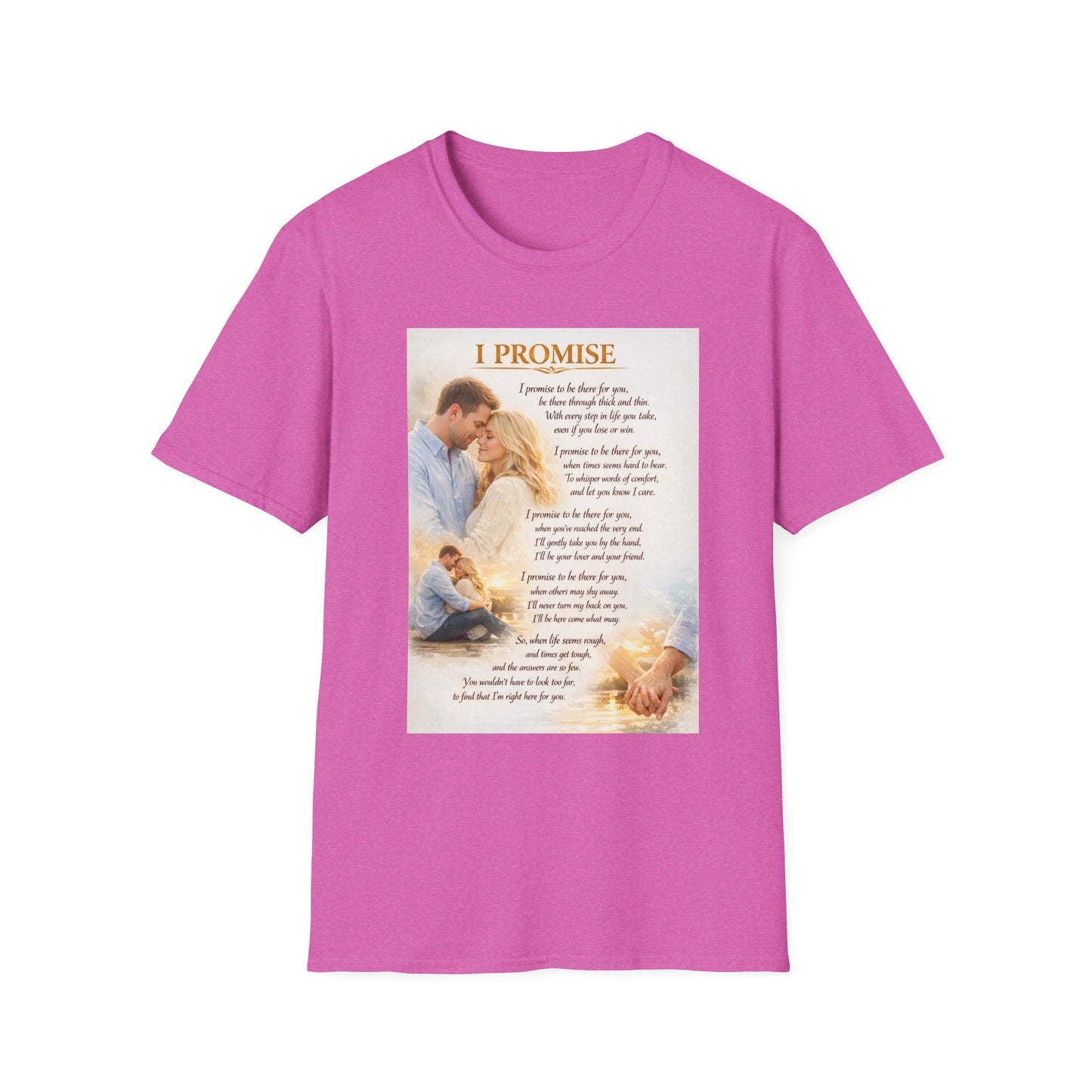 I Promise - Unisex Softstyle T-Shirt