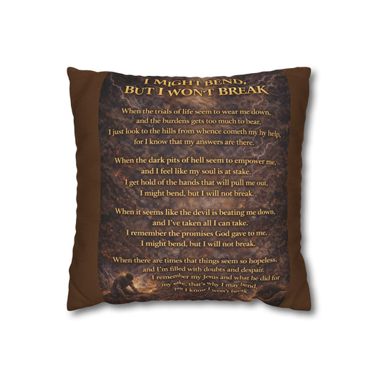Spun Polyester Square Pillowcase - I Might Bend, But I Won't Break (Brown)