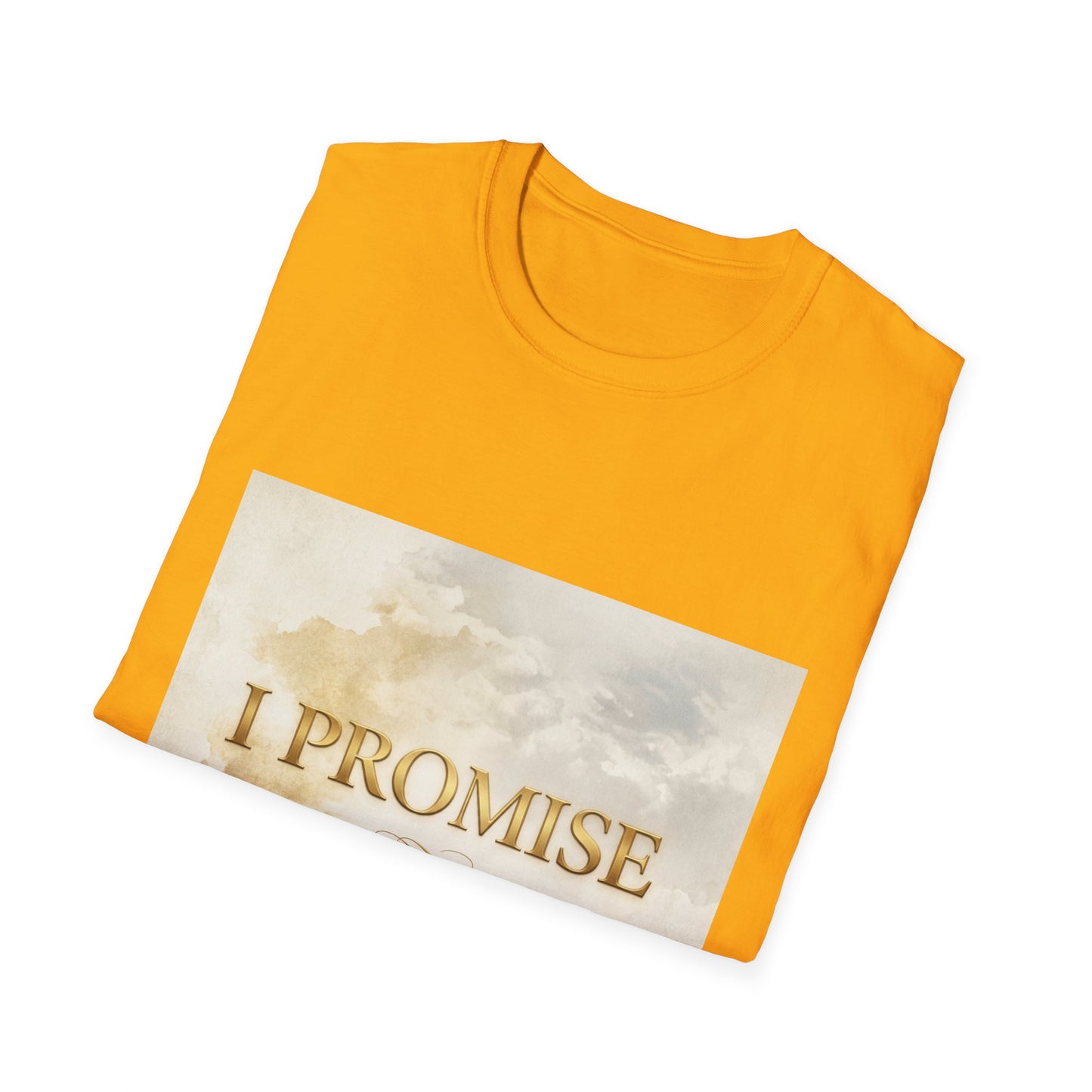 I Promise - Unisex Softstyle T-Shirt