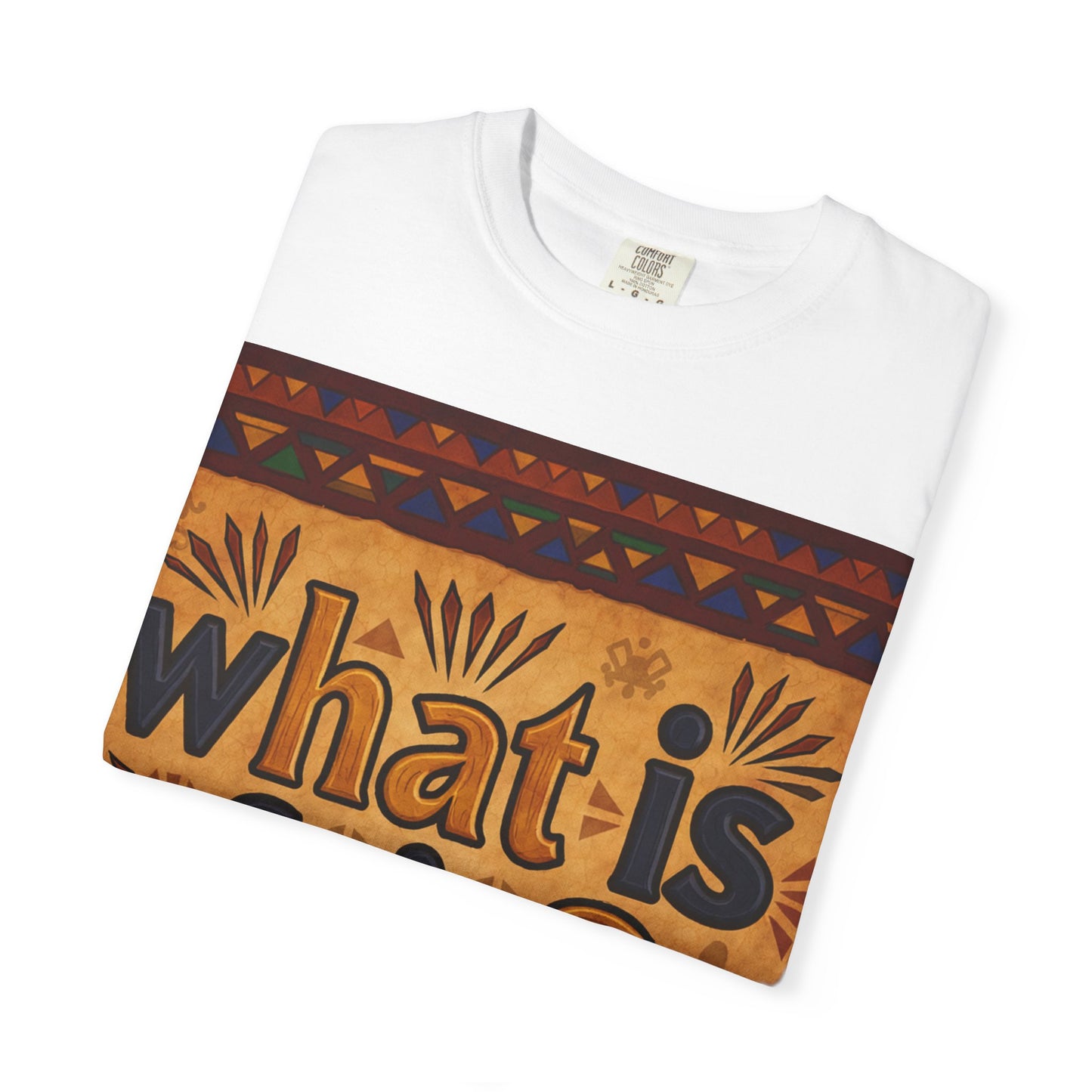 Unisex Garment-Dyed T-shirt - What is Fair