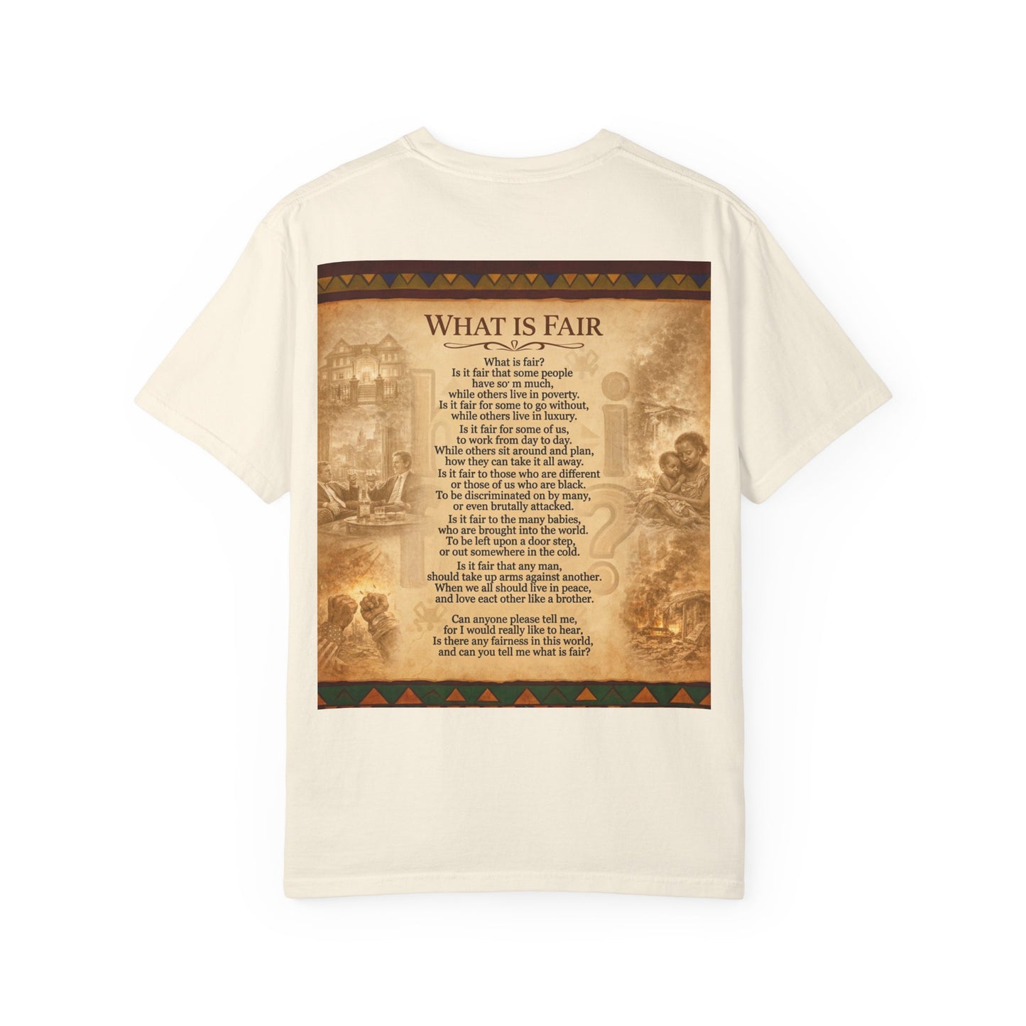Unisex Garment-Dyed T-shirt - What is Fair