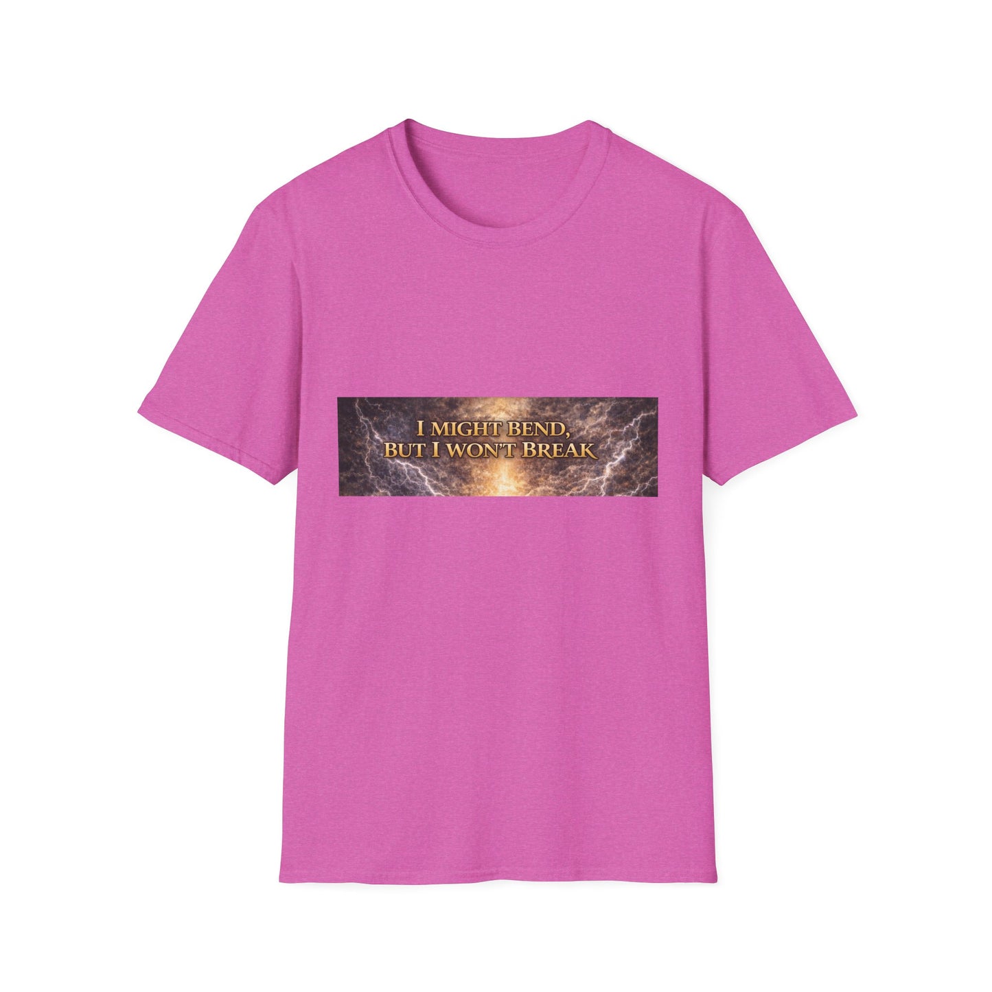 I Might Bend, But I Won't Break - Unisex Softstyle T-Shirt
