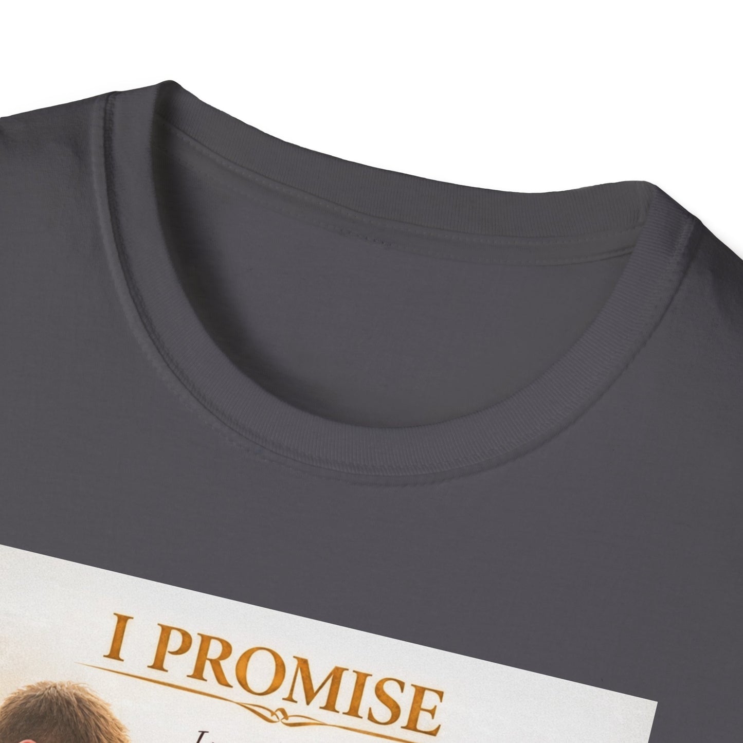 I Promise - Unisex Softstyle T-Shirt