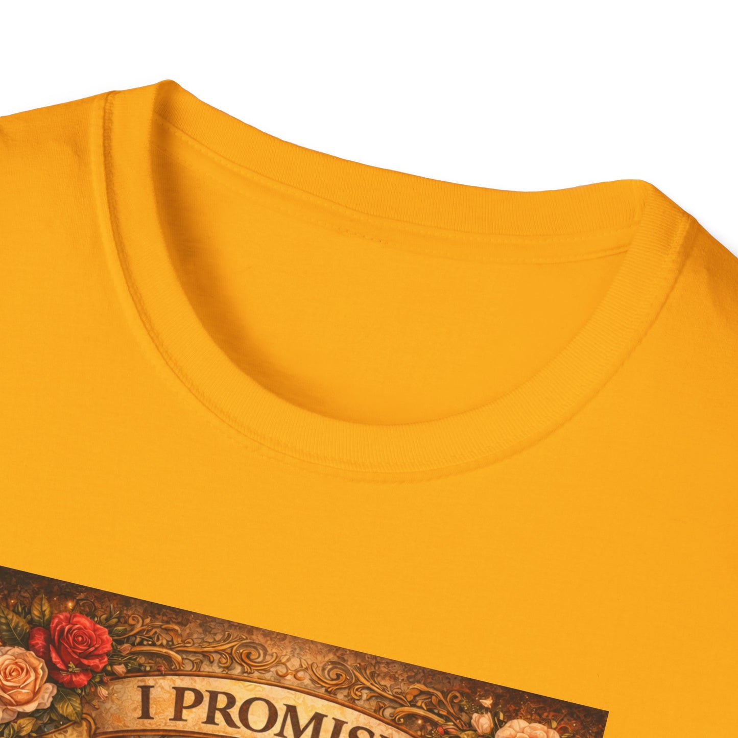 I Promise - Unisex Softstyle T-Shirt