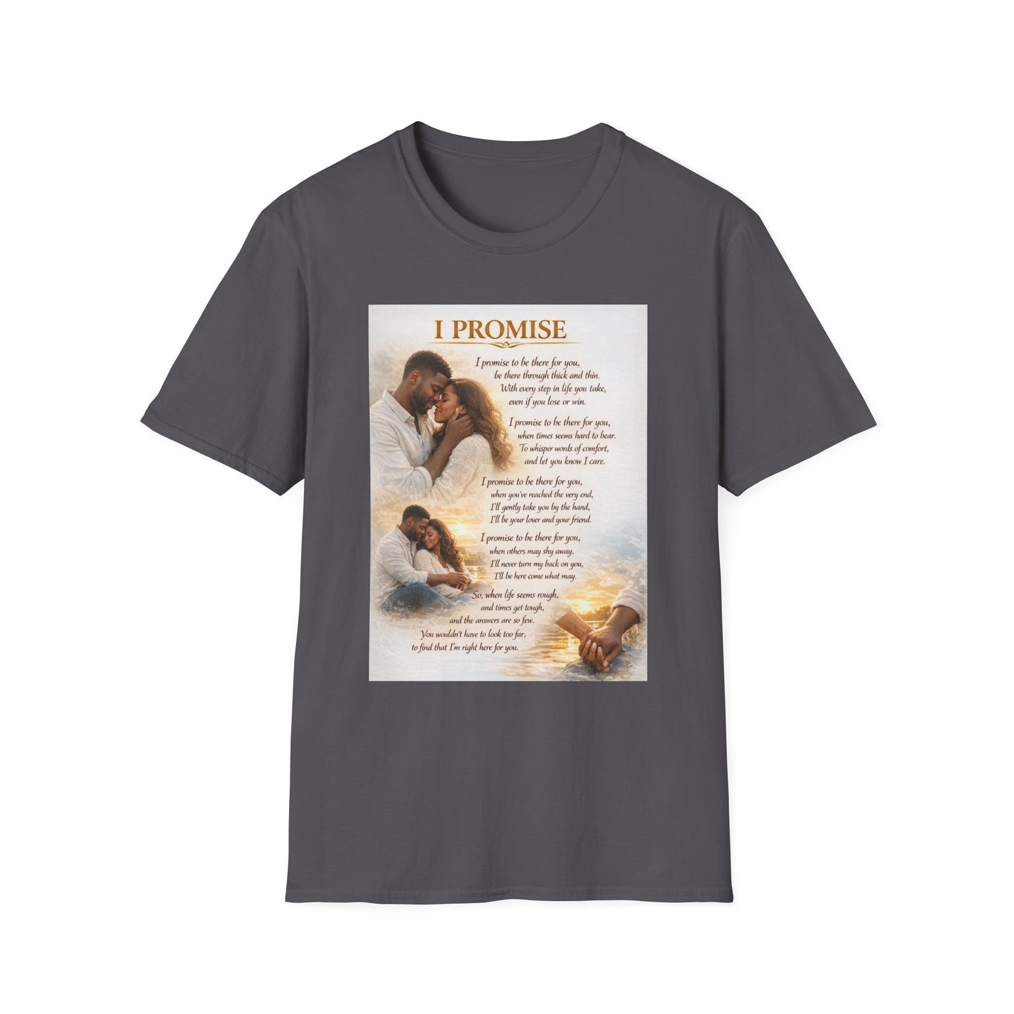 I Promise - Unisex Softstyle T-Shirt