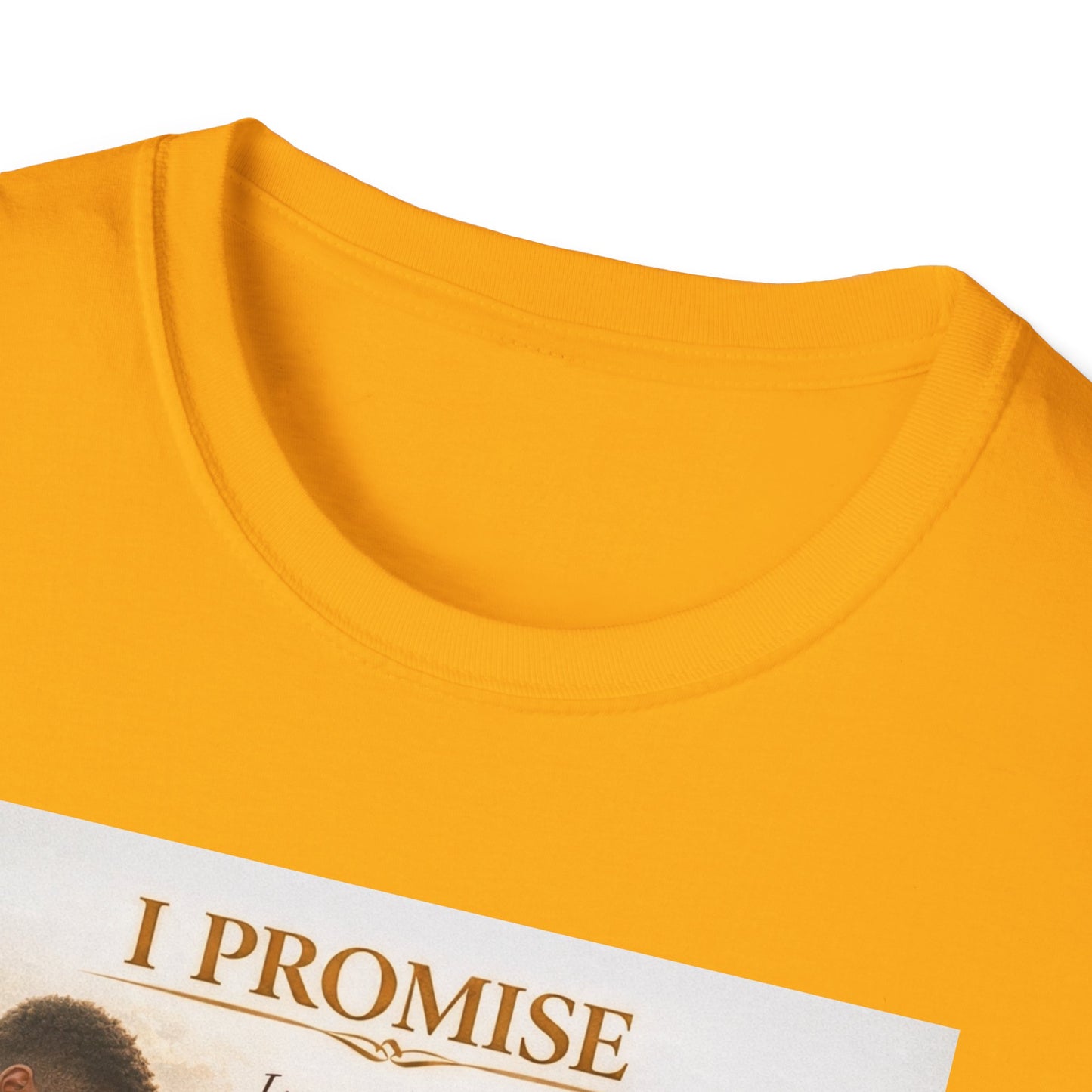 I Promise - Unisex Softstyle T-Shirt