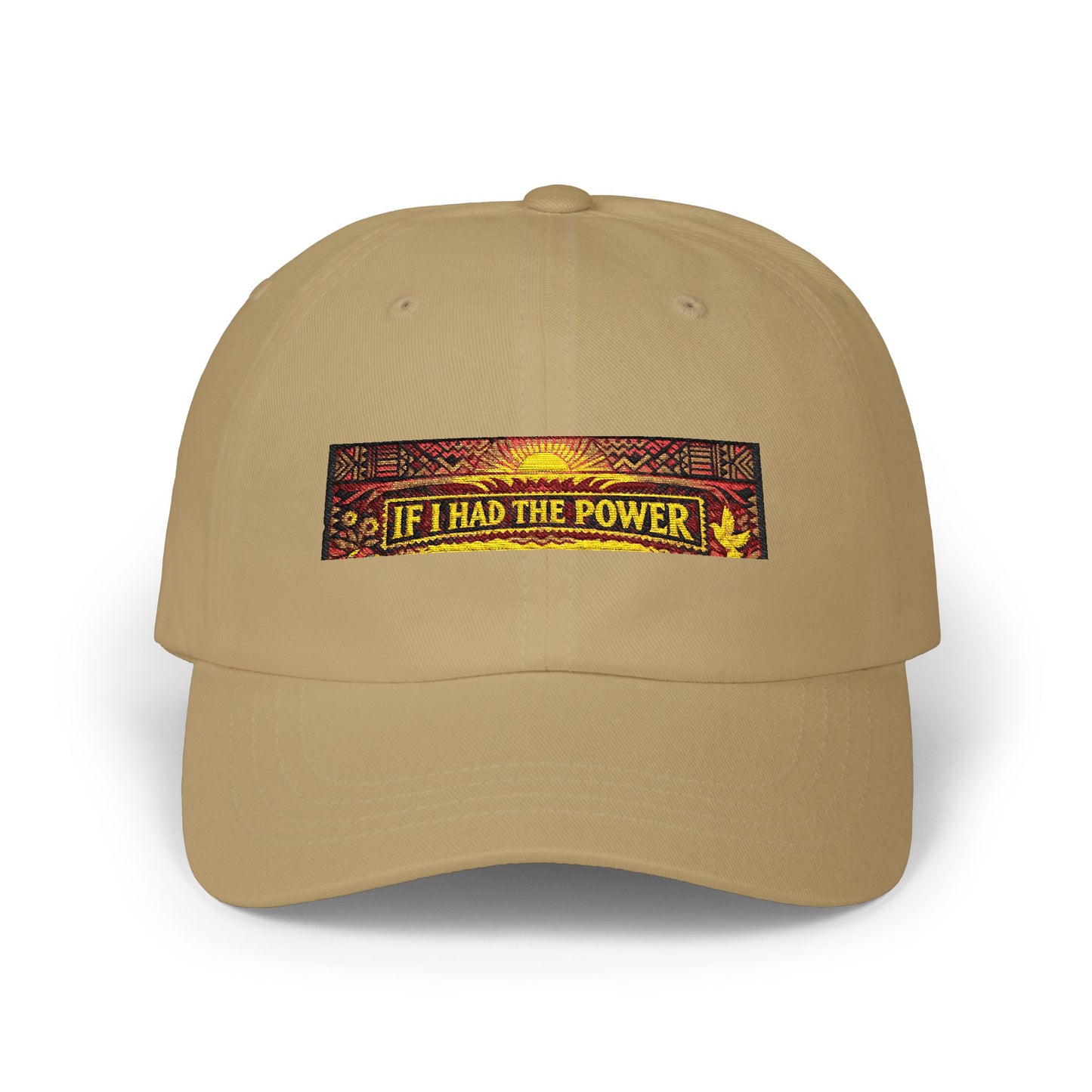 Classic Dad Cap- If I Had The Power
