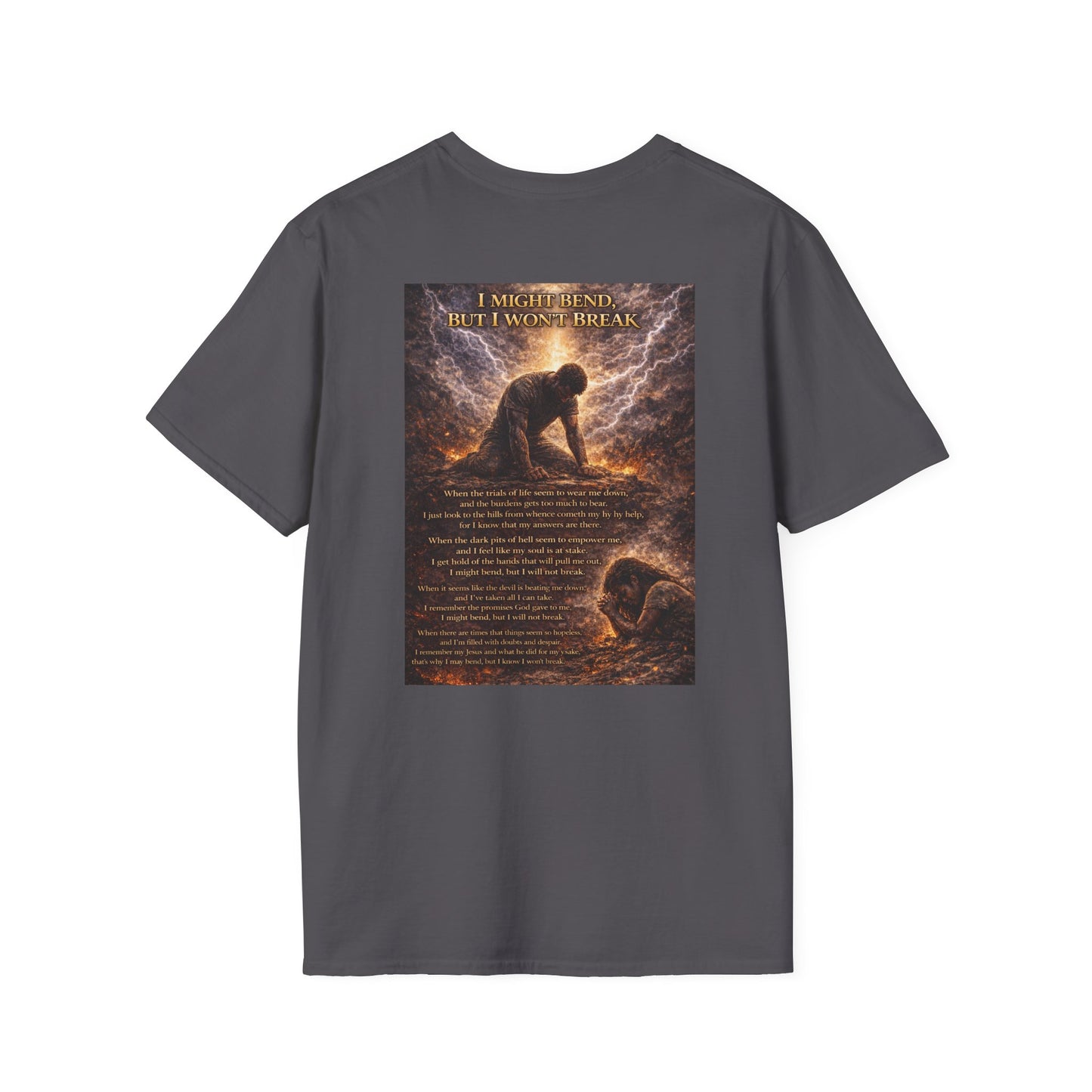 I Might Bend, But I Won't Break - Unisex Softstyle T-Shirt