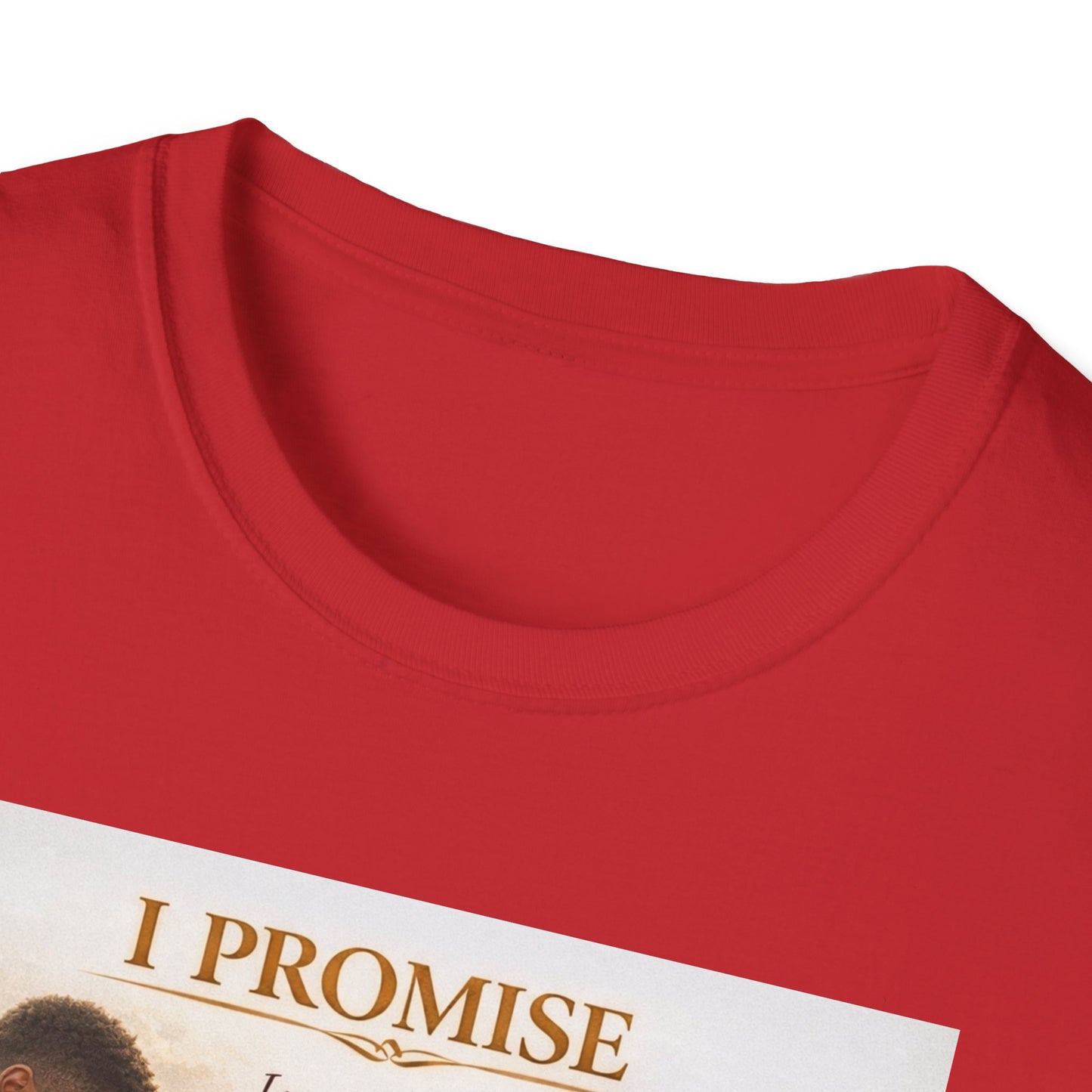 I Promise - Unisex Softstyle T-Shirt