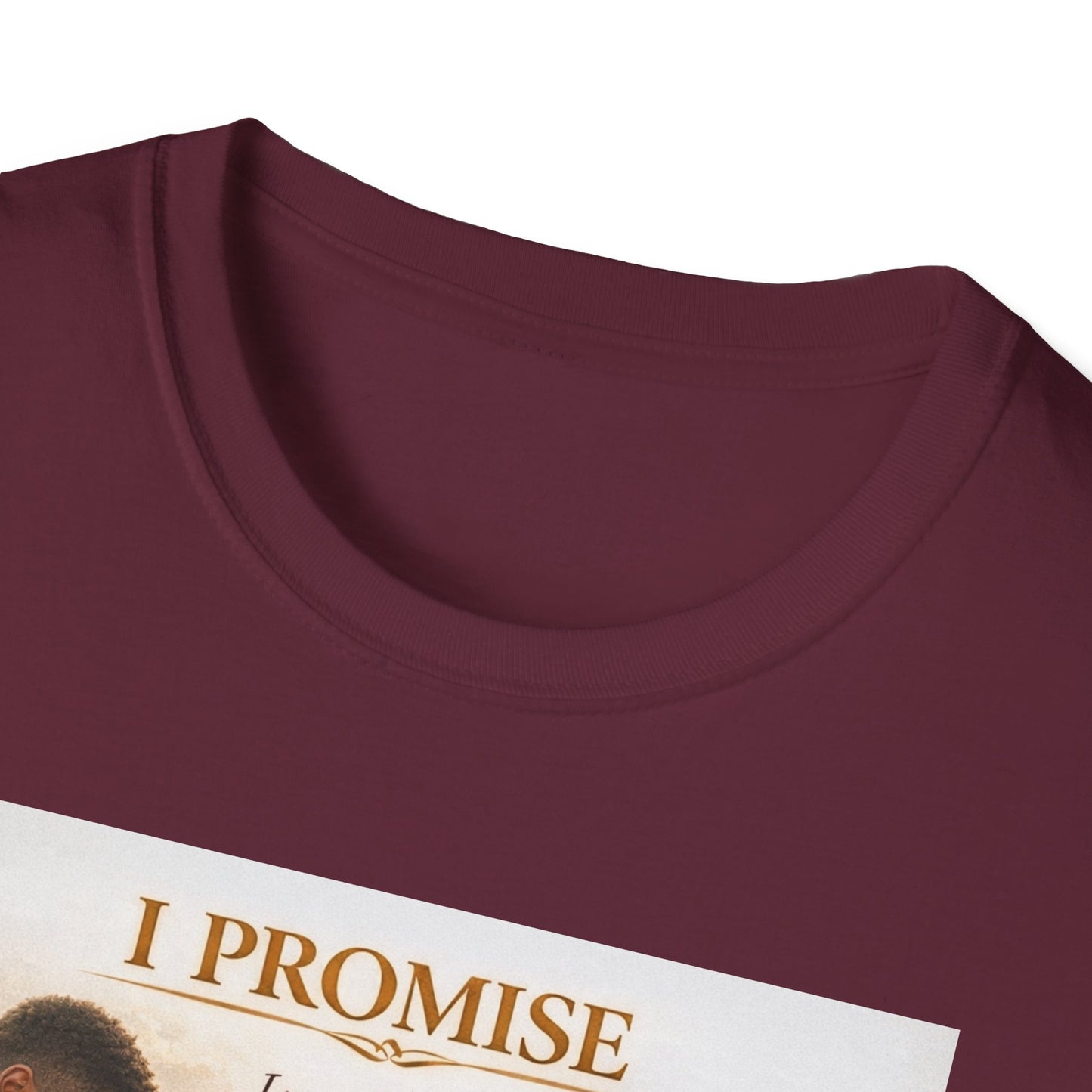 I Promise - Unisex Softstyle T-Shirt
