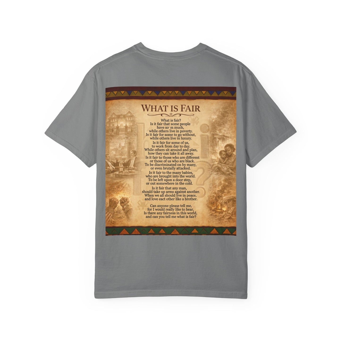Unisex Garment-Dyed T-shirt - What is Fair