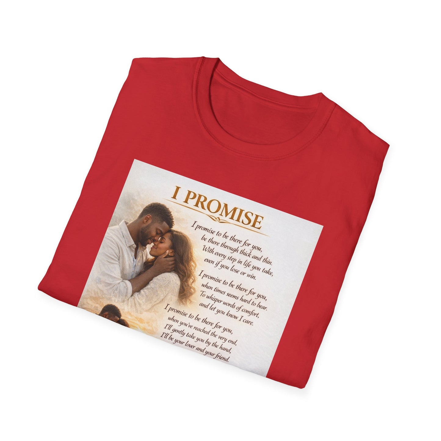 I Promise - Unisex Softstyle T-Shirt
