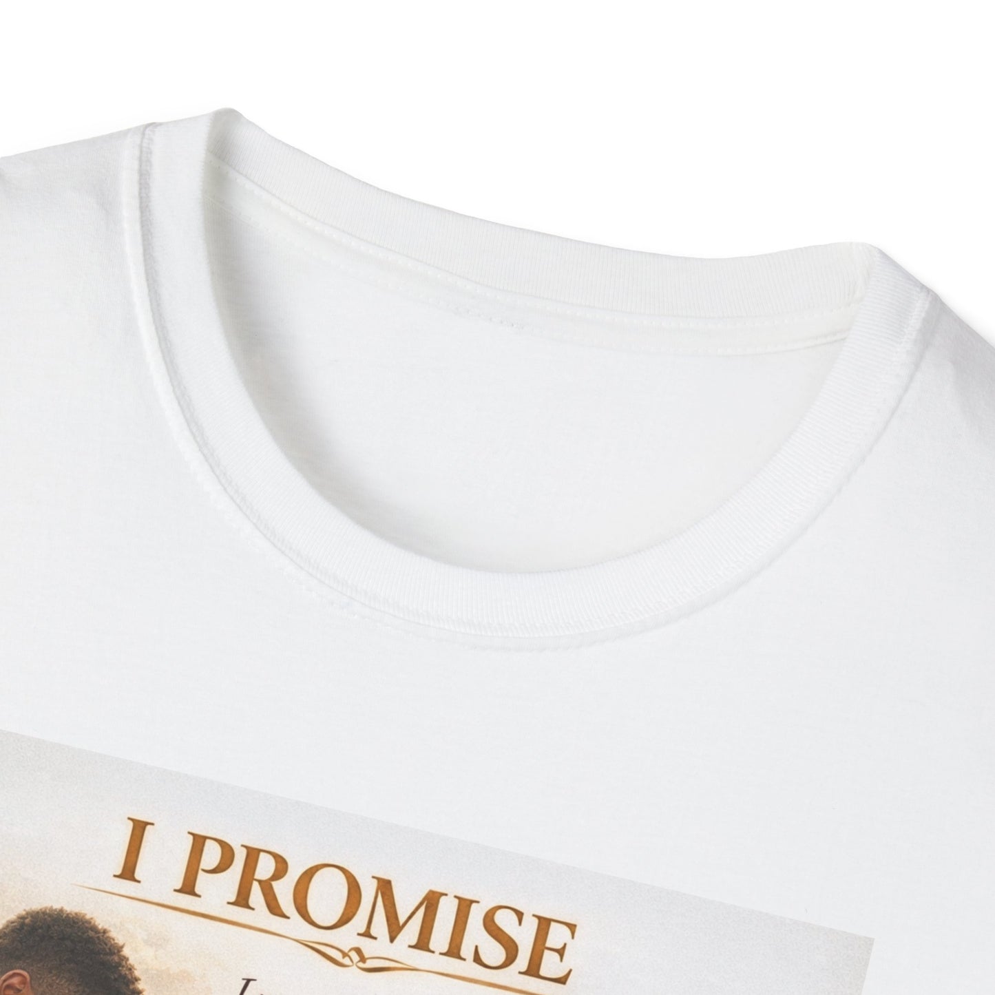 I Promise - Unisex Softstyle T-Shirt