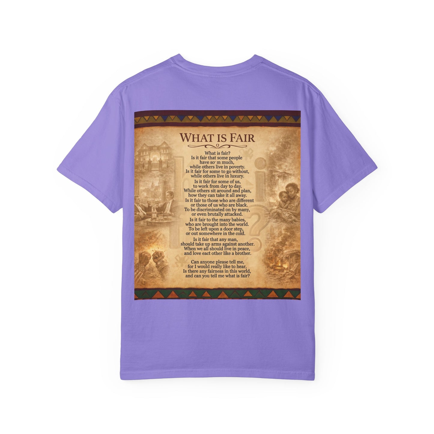 Unisex Garment-Dyed T-shirt - What is Fair