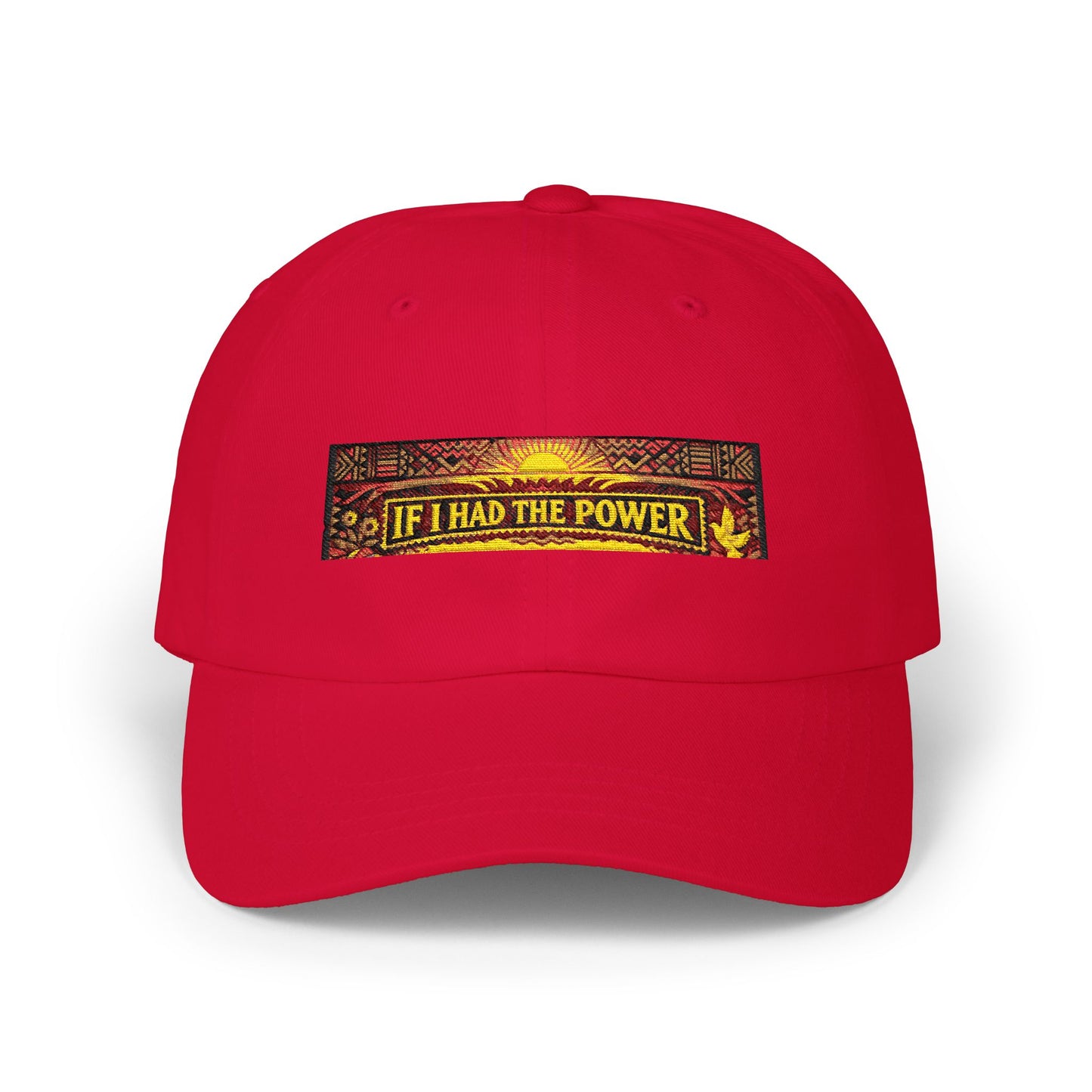 Classic Dad Cap- If I Had The Power