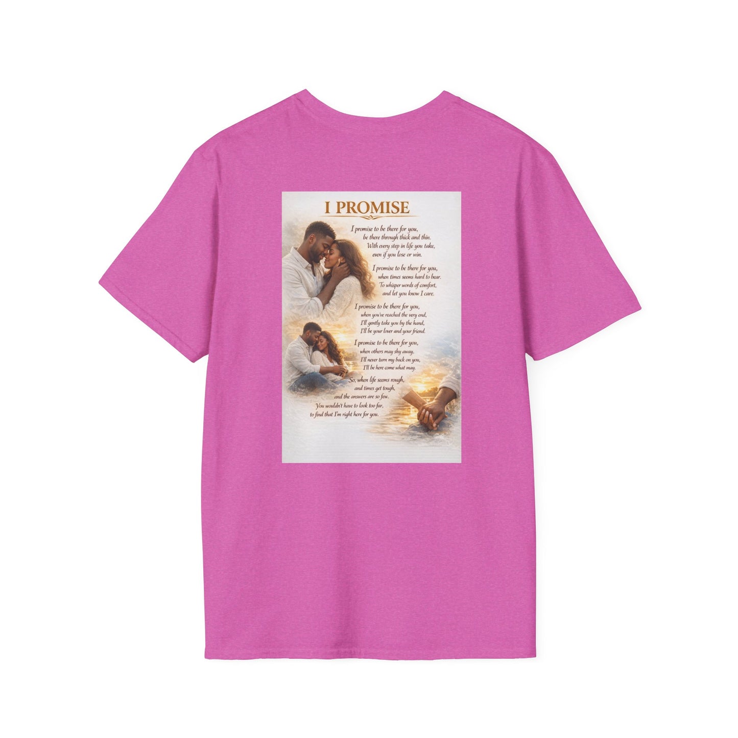 I Promise - Unisex Softstyle T-Shirt