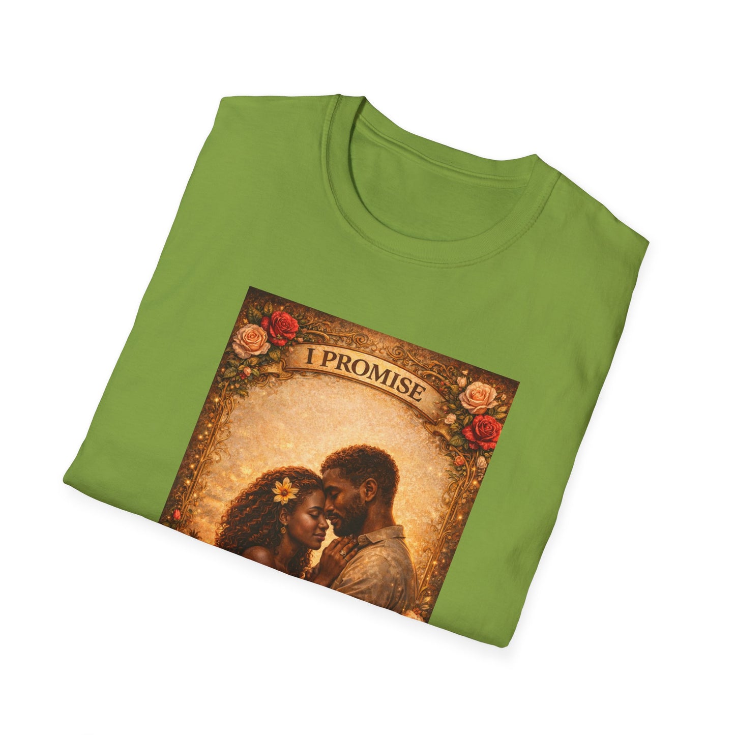 I Promise - Unisex Softstyle T-Shirt