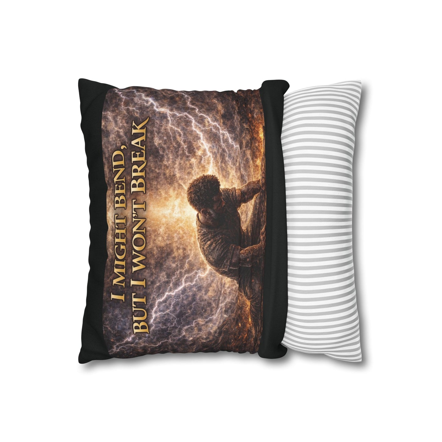 Spun Polyester Square Pillowcase - I Might Bend, But I Won't Break (Black)