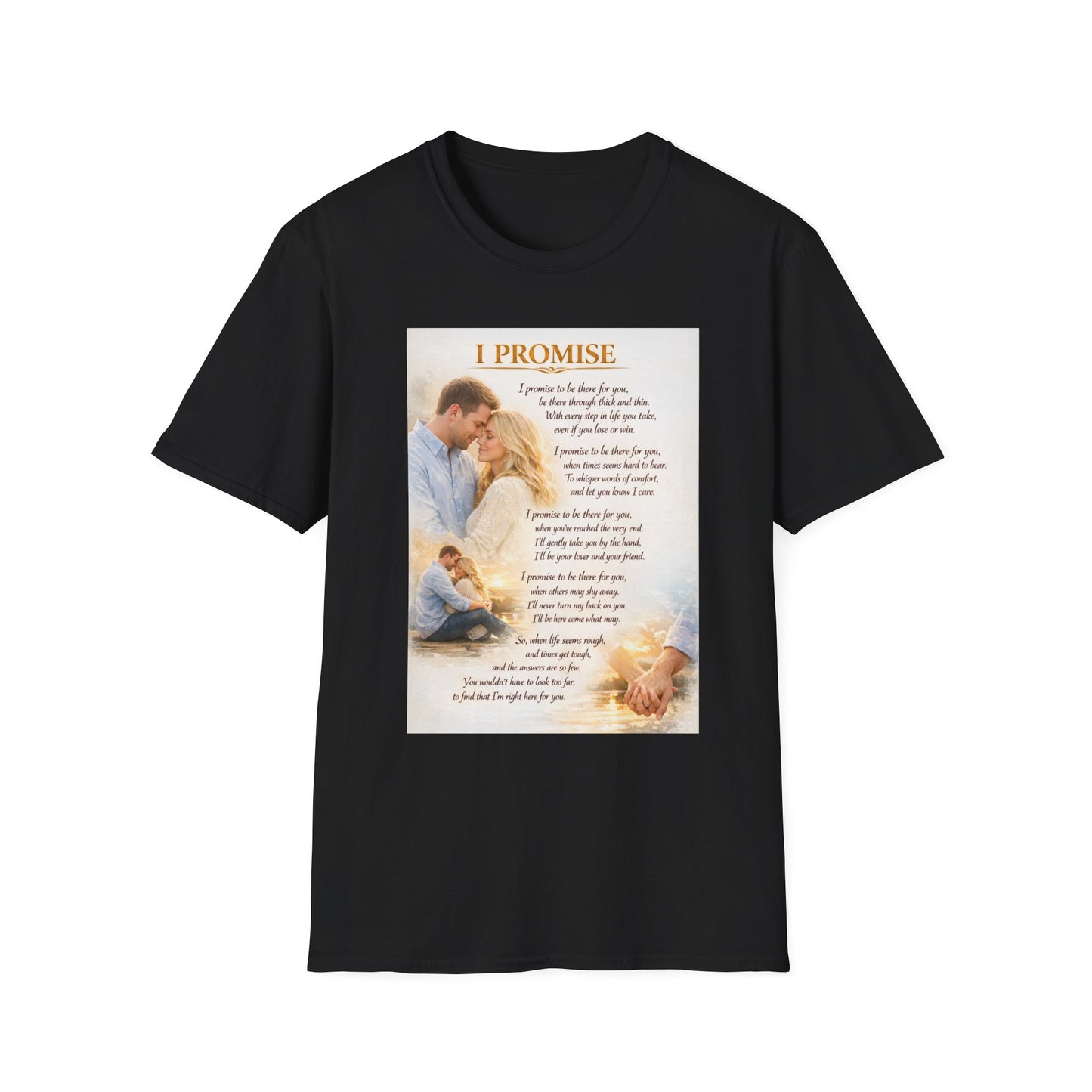 I Promise - Unisex Softstyle T-Shirt